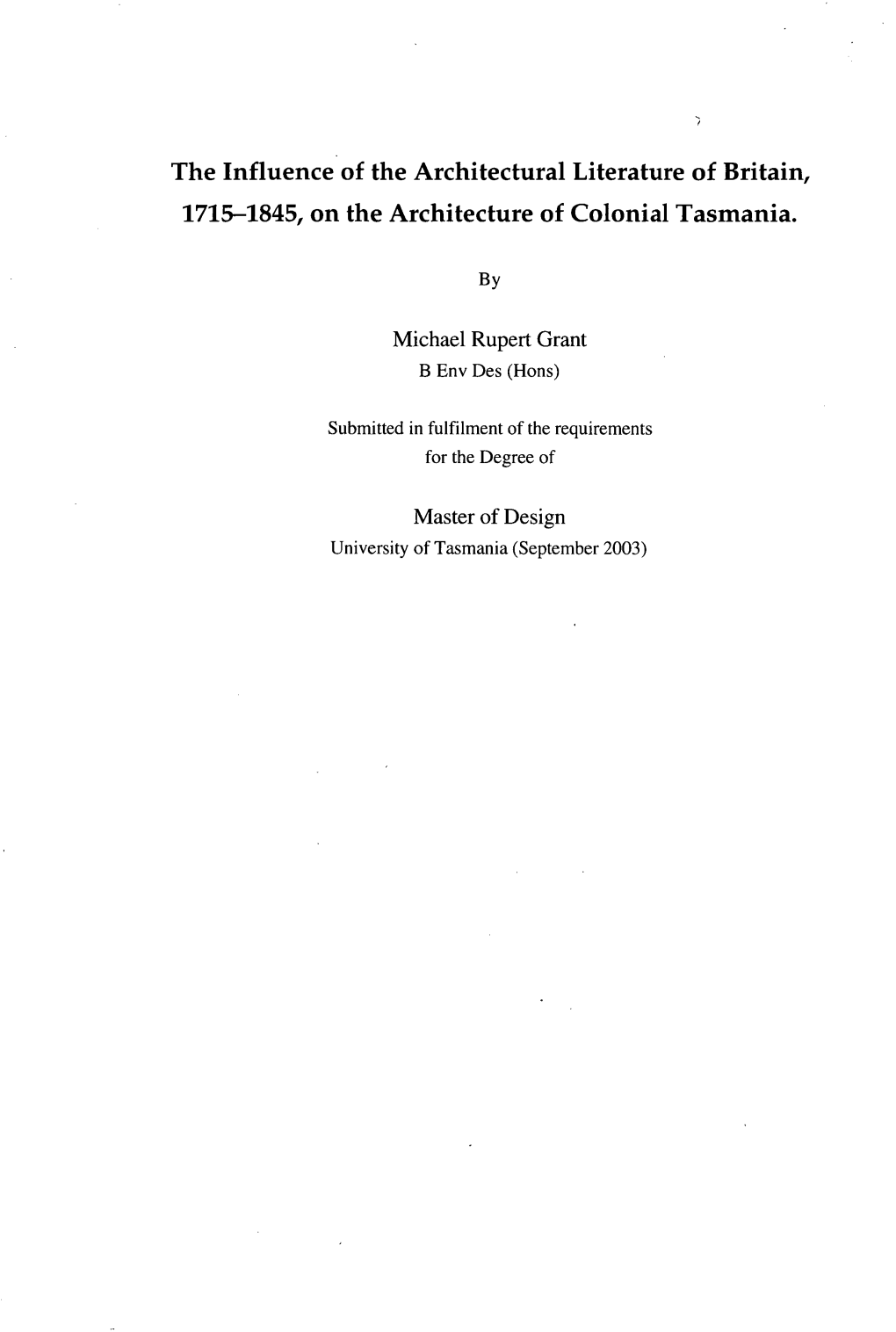 The Influence of the Architectural Literature of Britain, 1715-1845, on the Architecture of Colonial Tasmania