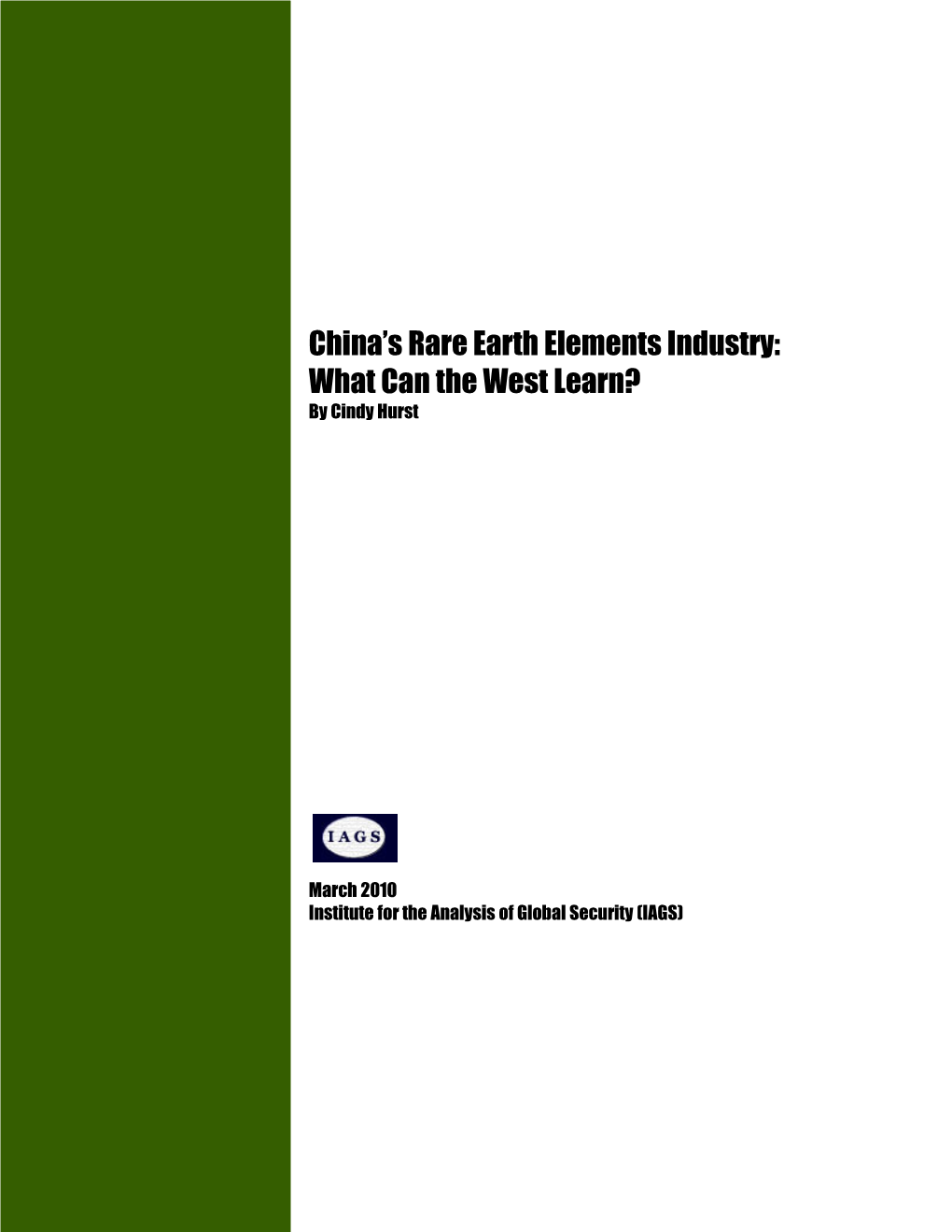 China's Rare Earth Elements Industry: What Can the West Learn?