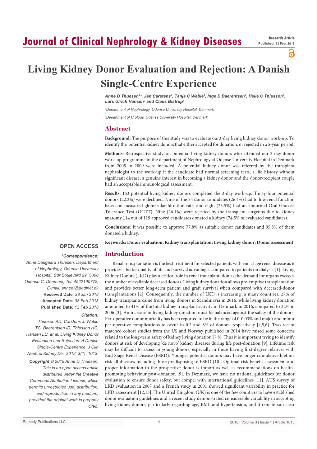 Living Kidney Donor Evaluation and Rejection: a Danish Single-Centre Experience