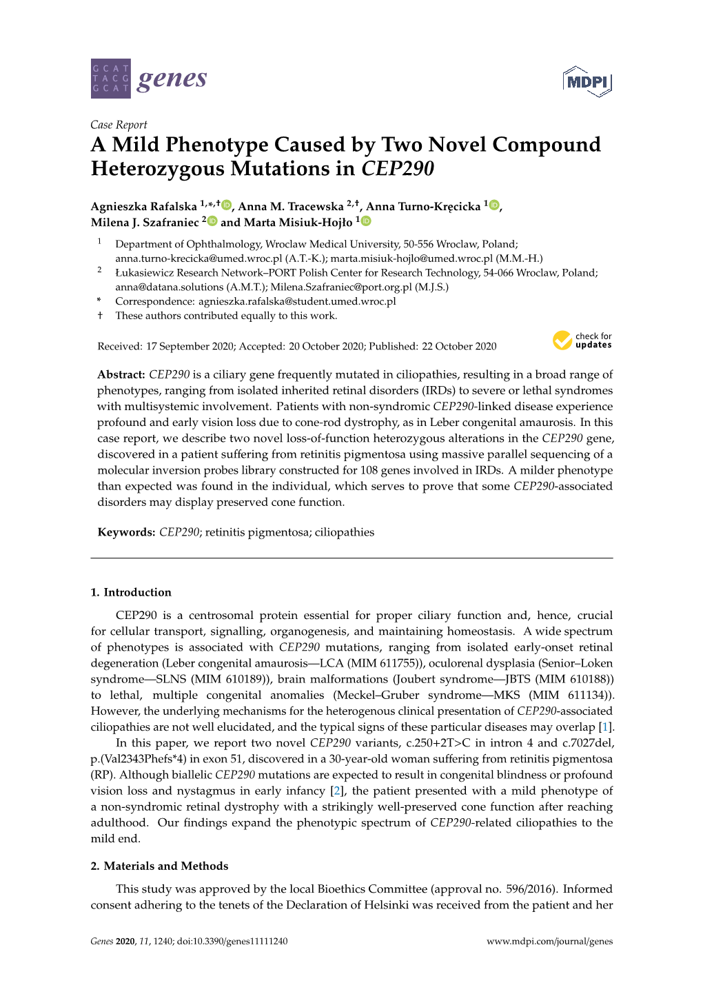 A Mild Phenotype Caused by Two Novel Compound Heterozygous Mutations in CEP290