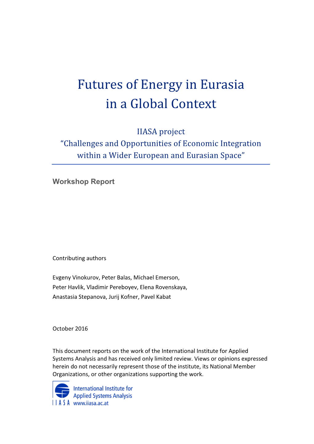 Futures of Energy in Eurasia in a Global Context