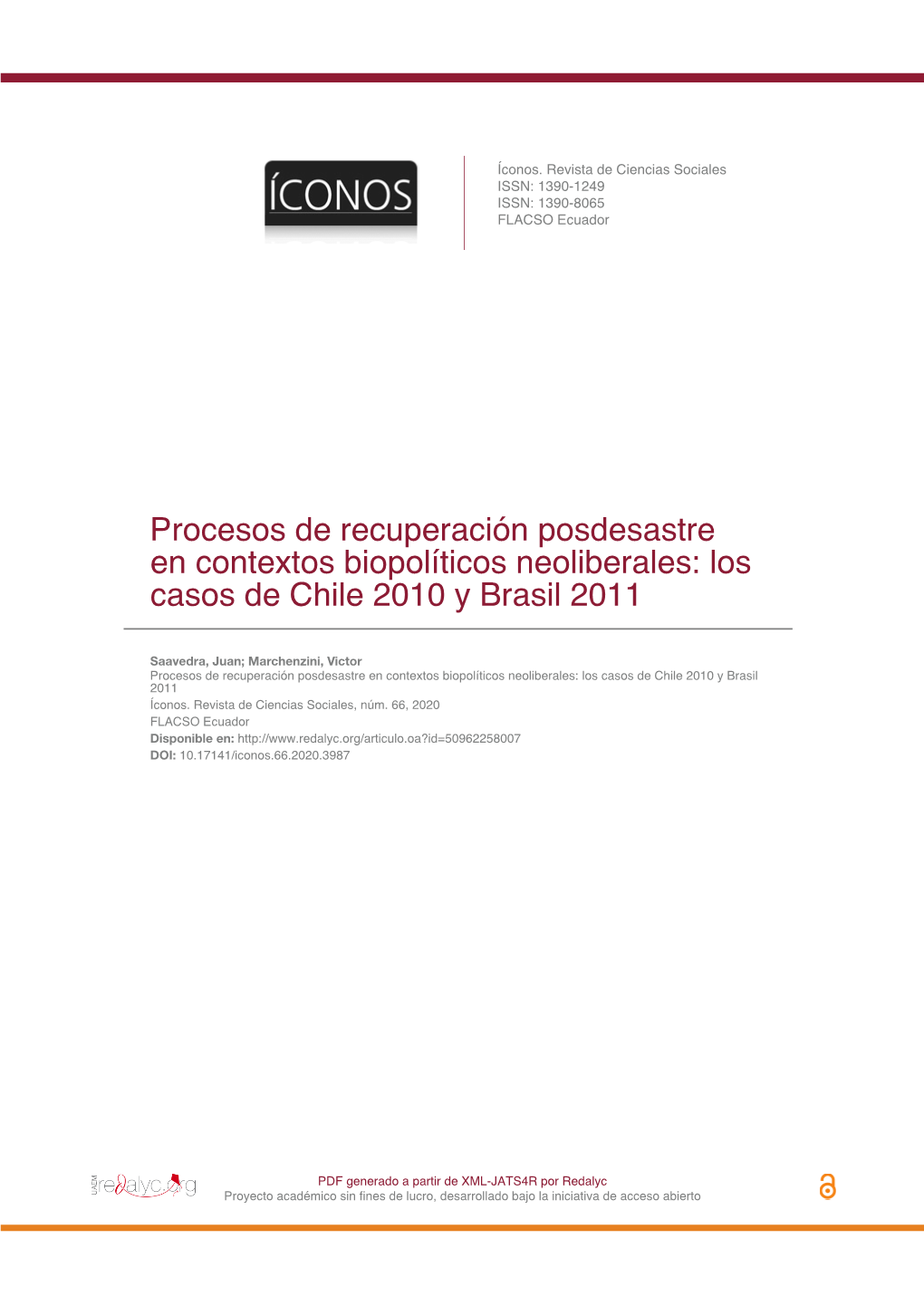 Procesos De Recuperación Posdesastre En Contextos Biopolíticos Neoliberales: Los Casos De Chile 2010 Y Brasil 2011