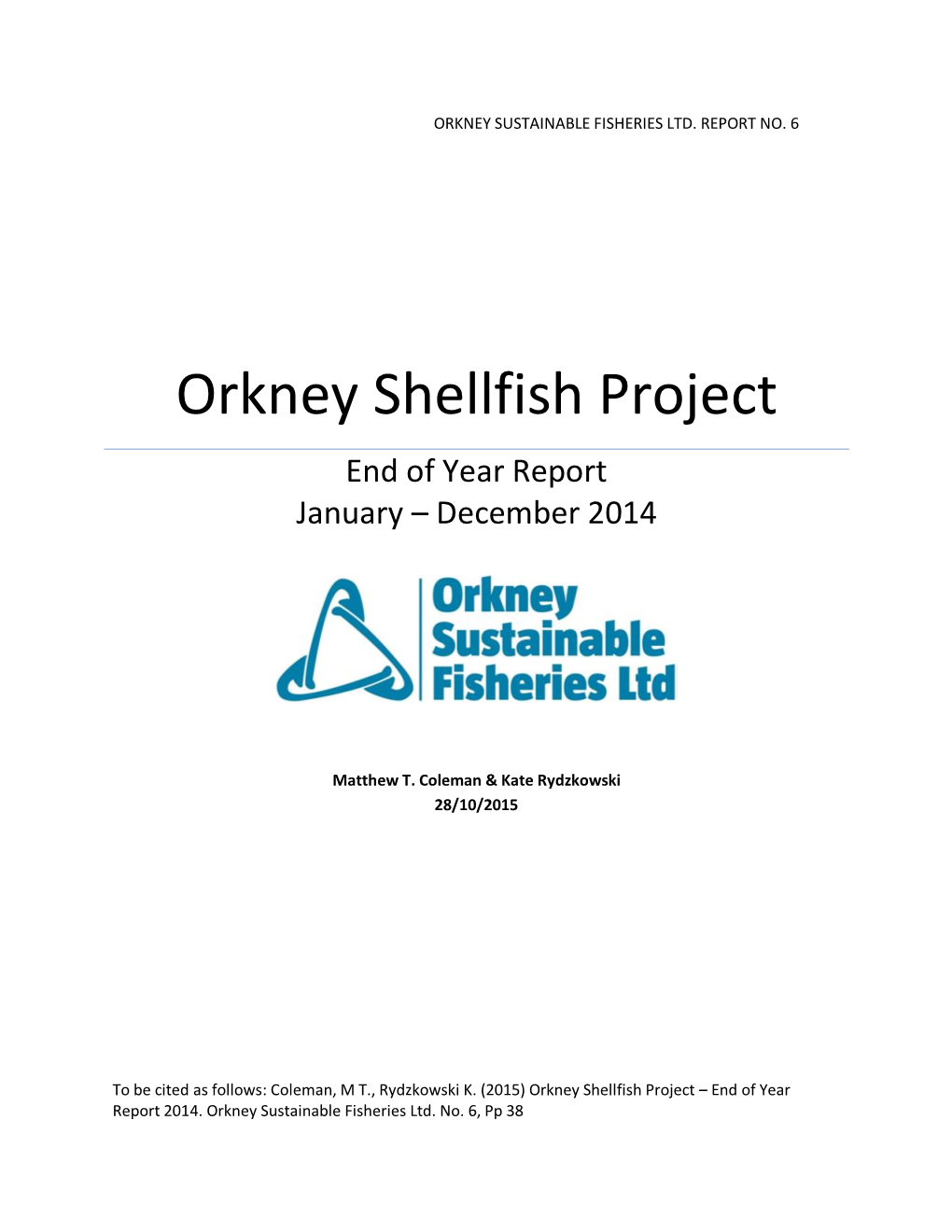 Orkney Sustainable Fisheries End of Year Report 2014