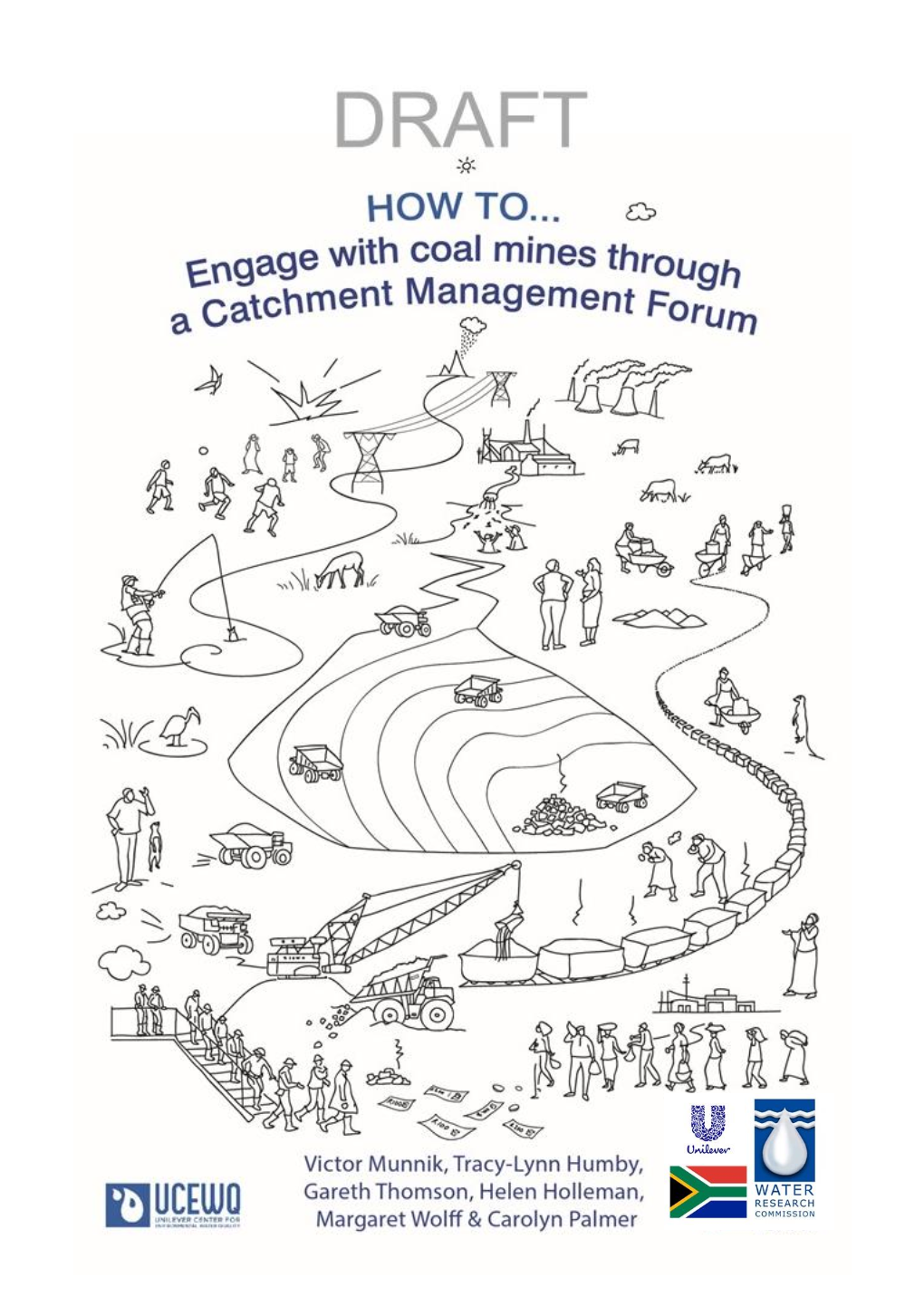 How to Engage with Coal Mines Through a Catchment Management Forum