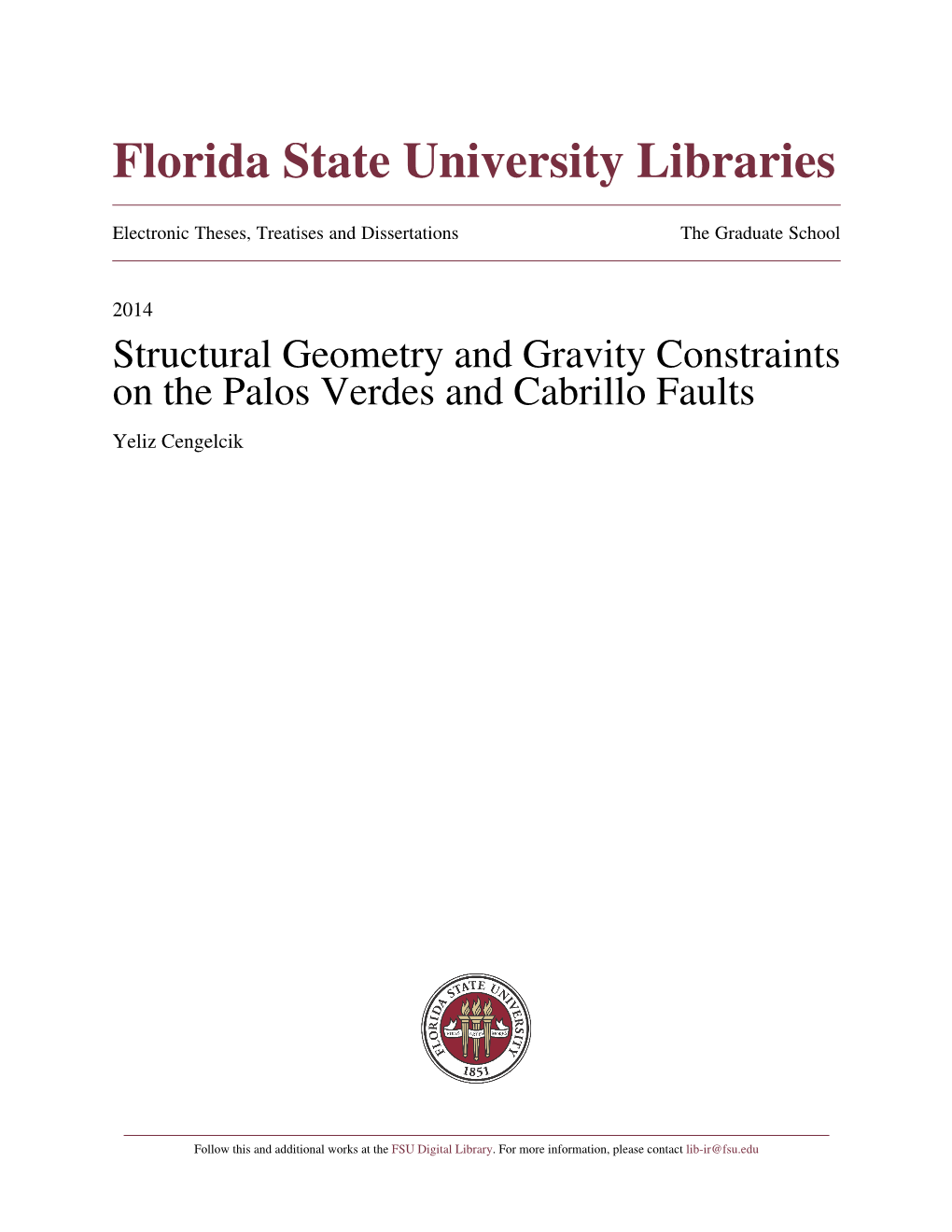 Structural Geometry and Gravity Constraints on the Palos Verdes and Cabrillo Faults Yeliz Cengelcik