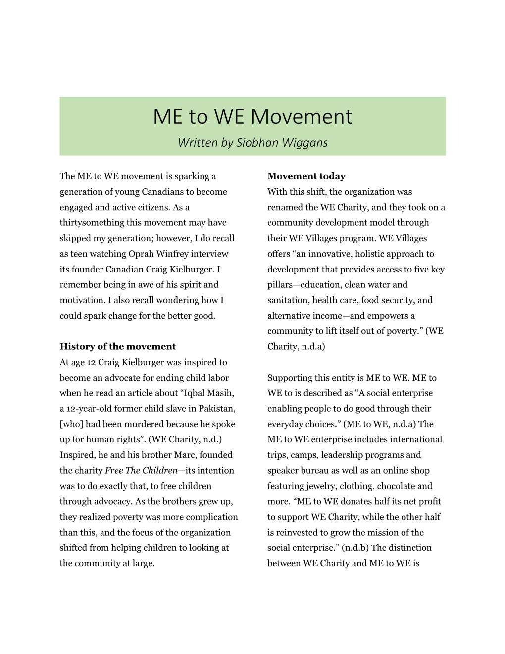 ME to WE Movement Written by Siobhan Wiggans