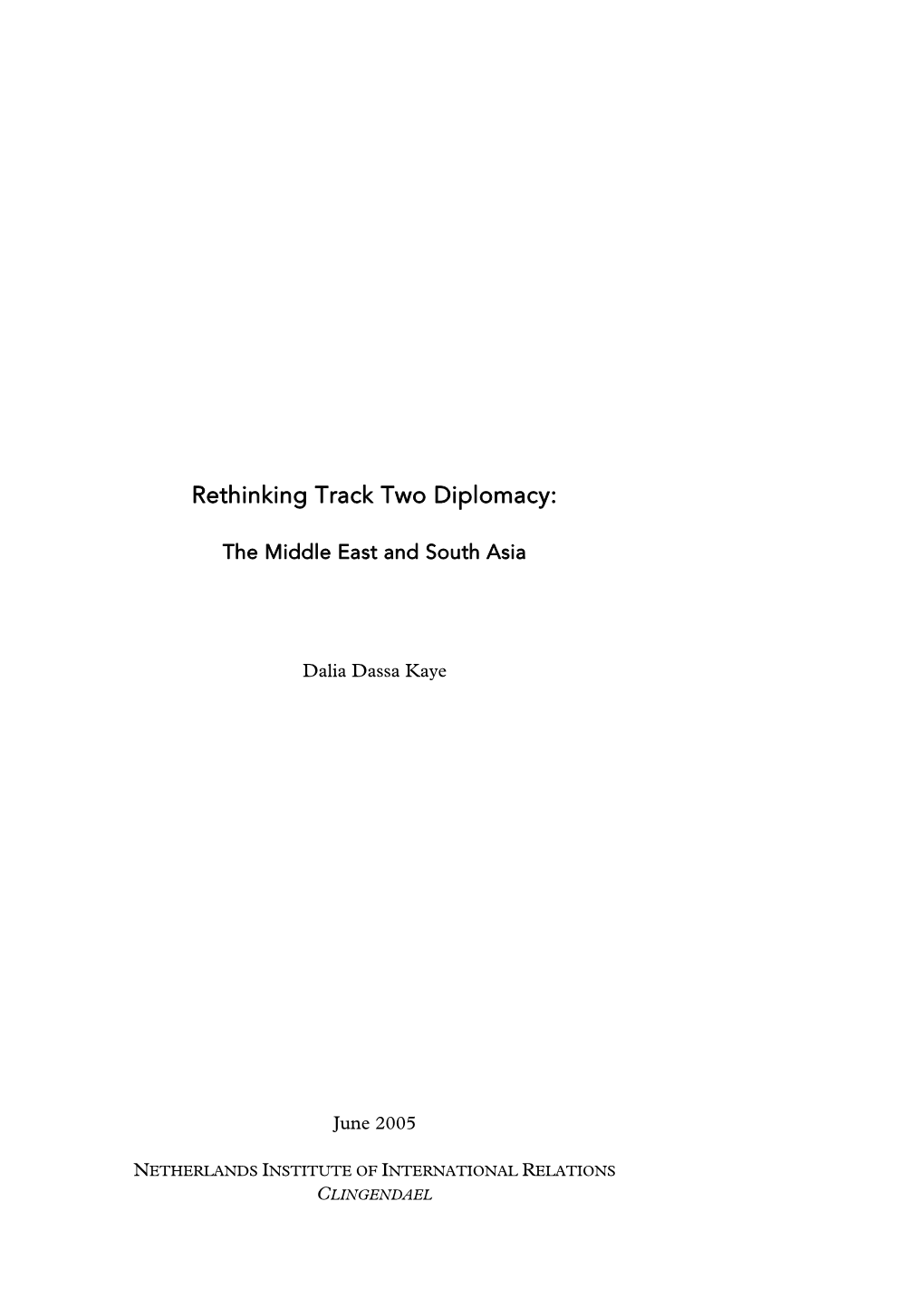 Rethinking Track Two Diplomacy