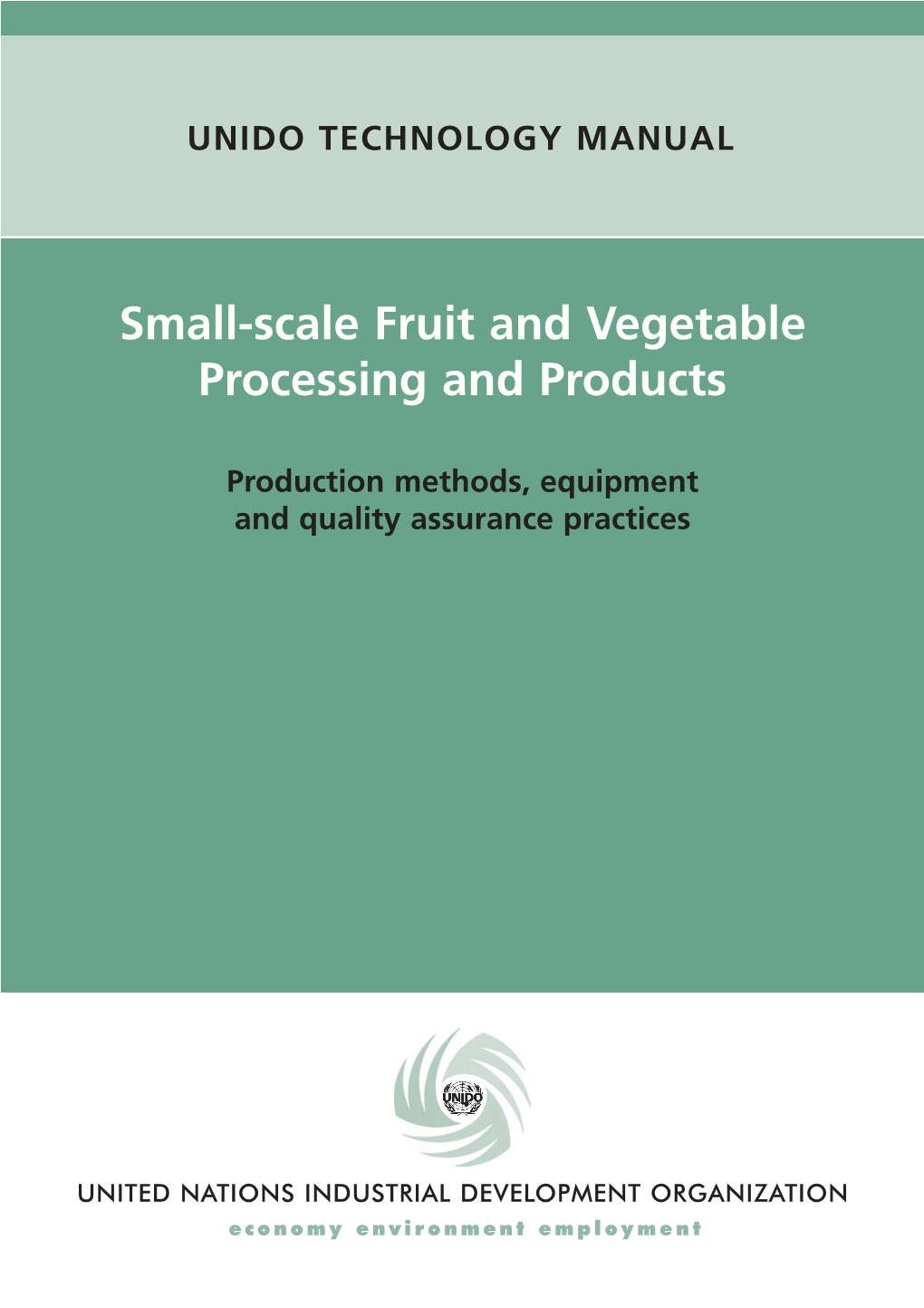 Small-Scale Fruit and Vegetable Processing and Products