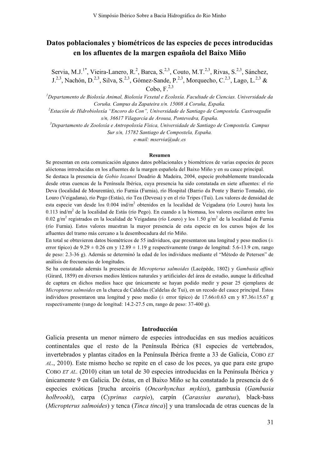 Datos Poblacionales Y Biométricos De Las Especies De Peces Introducidas En Los Afluentes De La Margen Española Del Baixo Miño