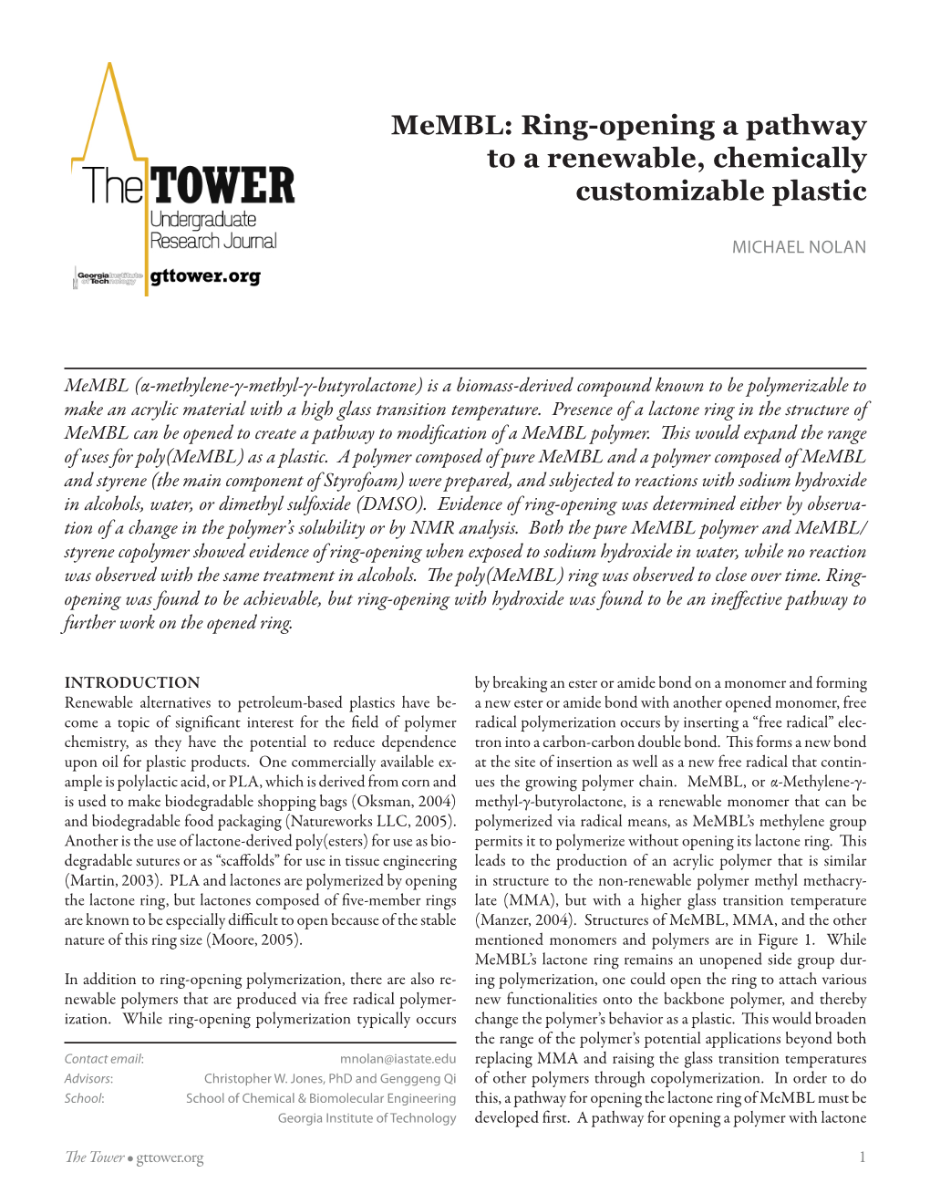 Membl: Ring-Opening a Pathway to a Renewable, Chemically Customizable Plastic