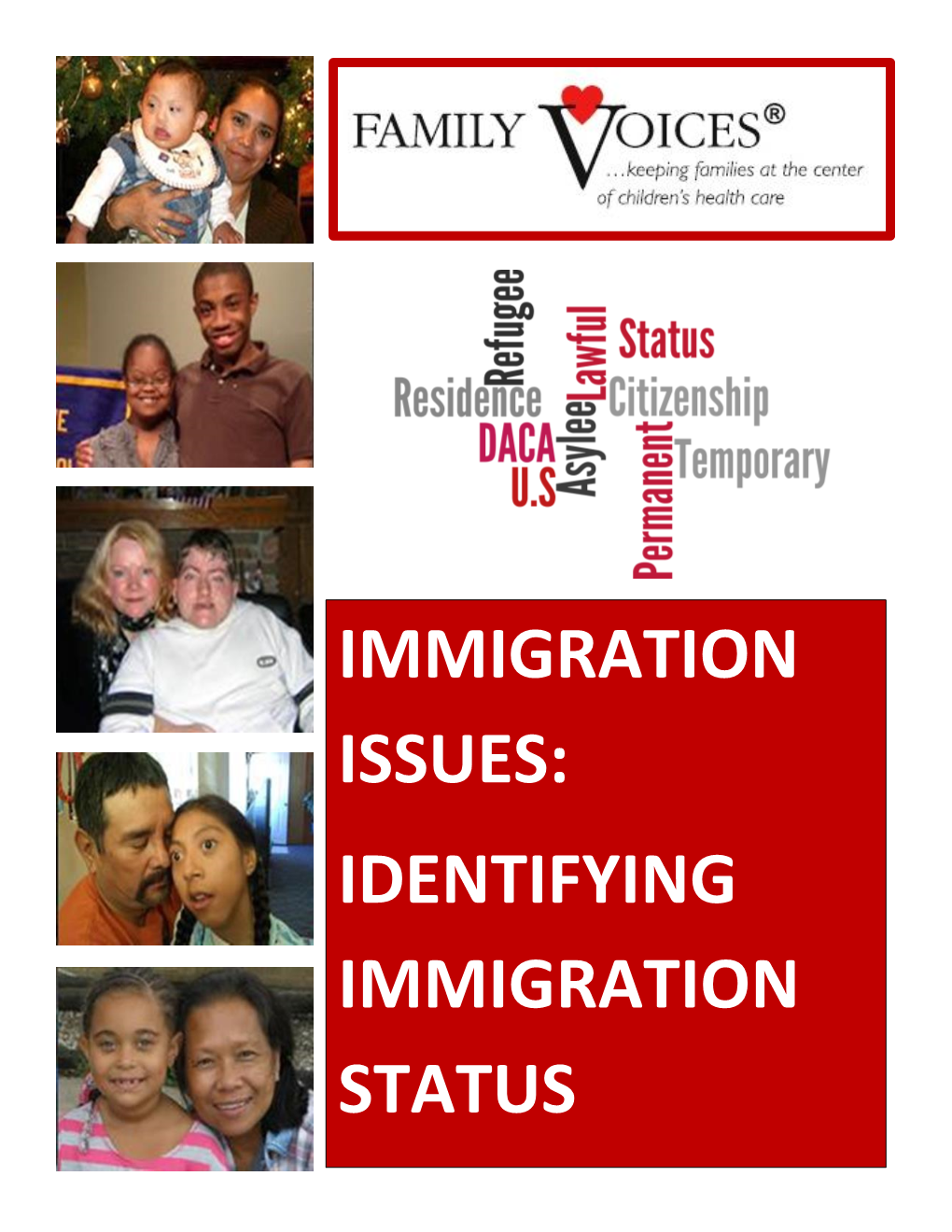 Identifying Immigration Status 2