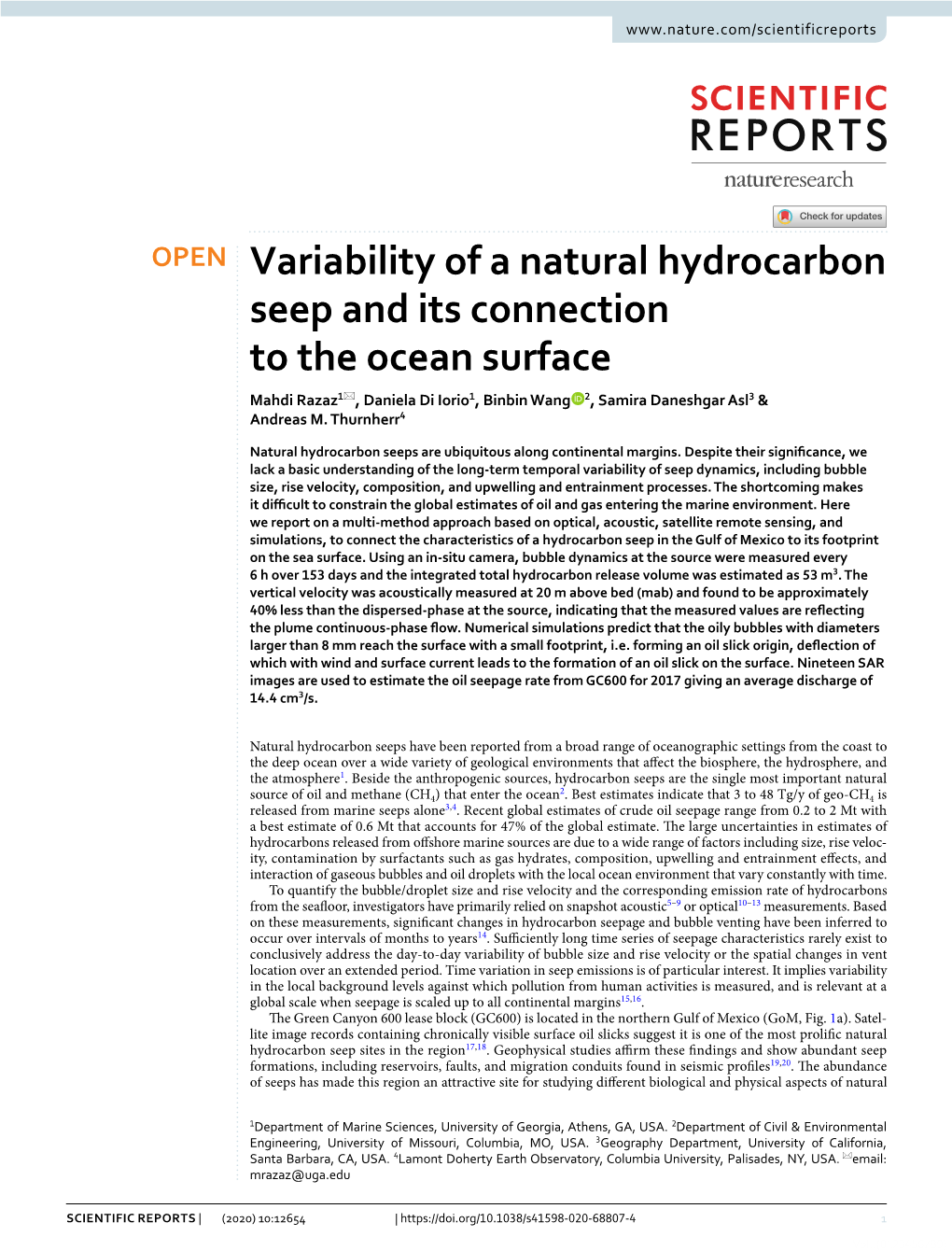 Variability of a Natural Hydrocarbon Seep and Its Connection to the Ocean Surface Mahdi Razaz1*, Daniela Di Iorio1, Binbin Wang 2, Samira Daneshgar Asl3 & Andreas M