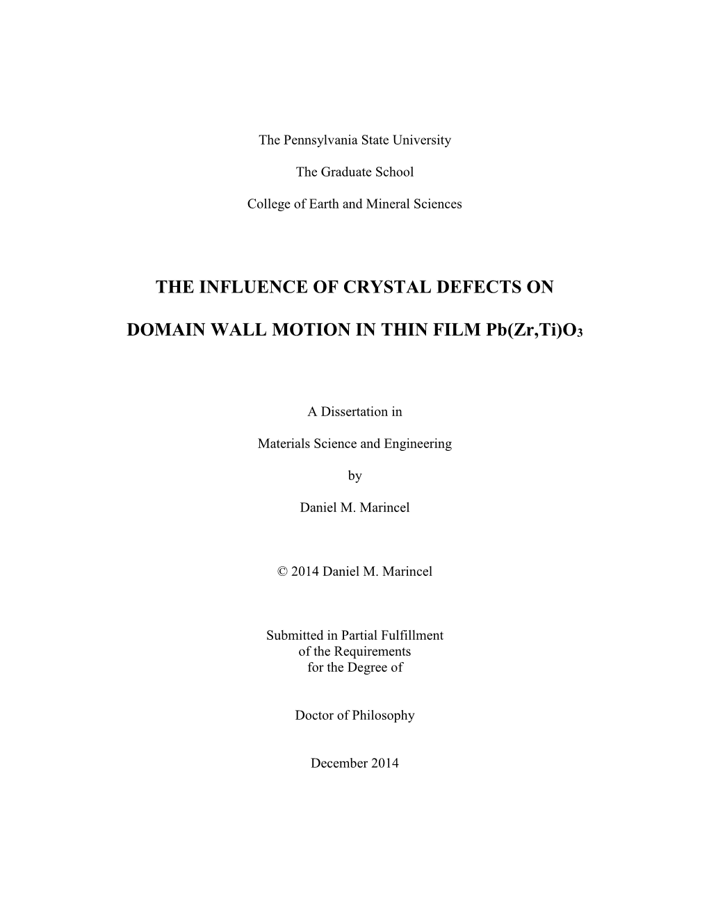 The Influence of Crystal Defects on Domain Wall Motion in Thin Film Pb