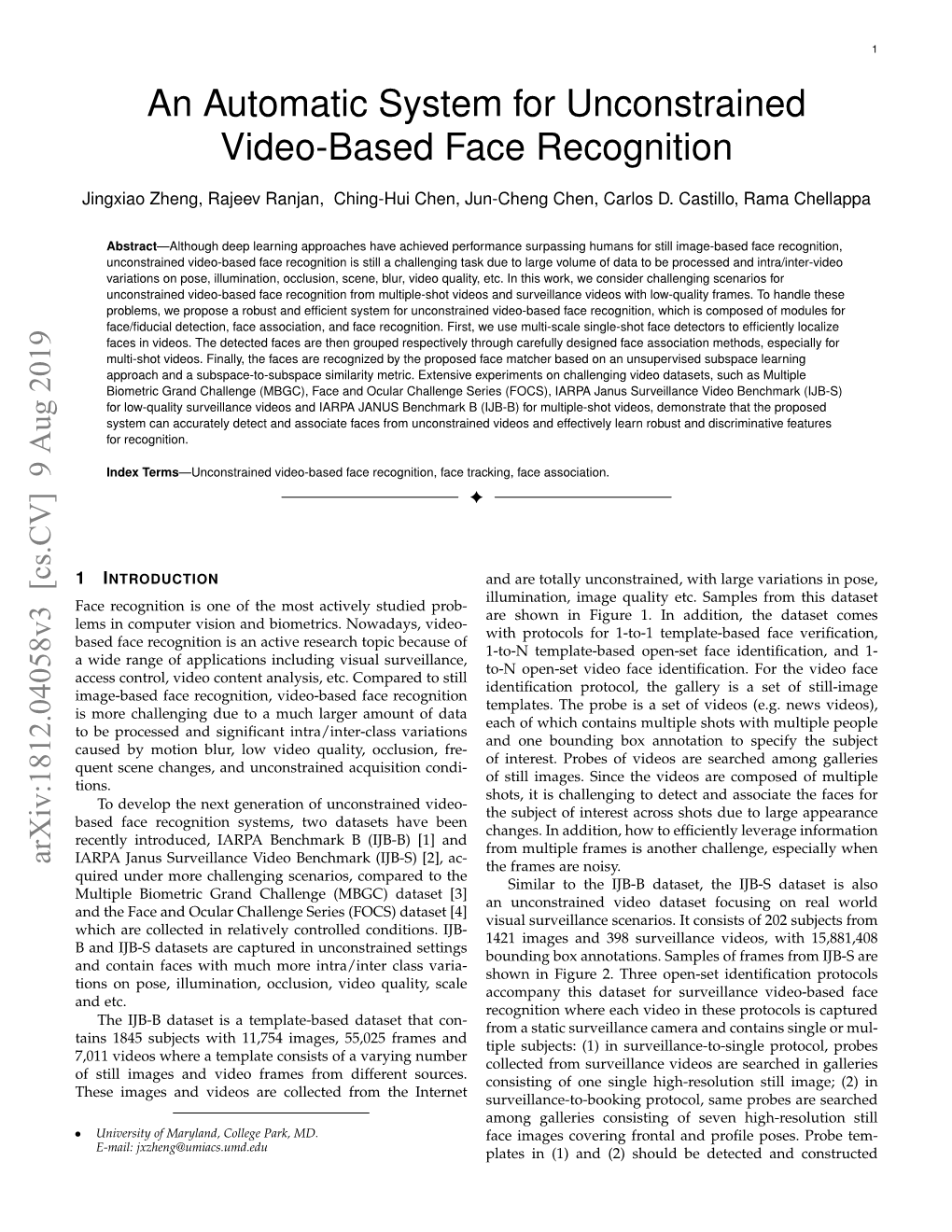 An Automatic System for Unconstrained Video-Based Face Recognition