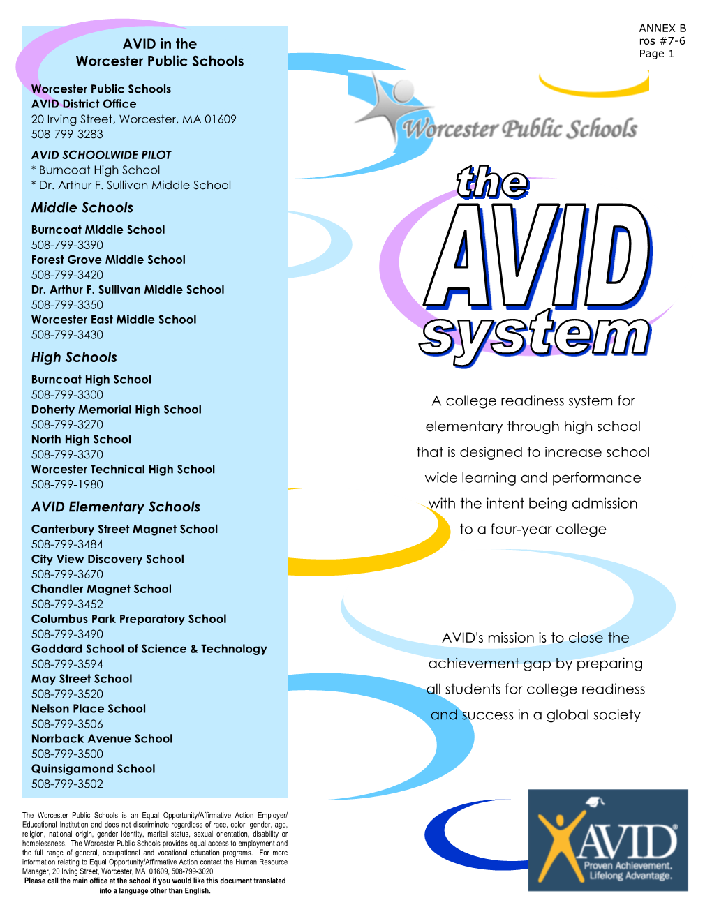 AVID's Mission Is to Close the Achievement Gap by Preparing All