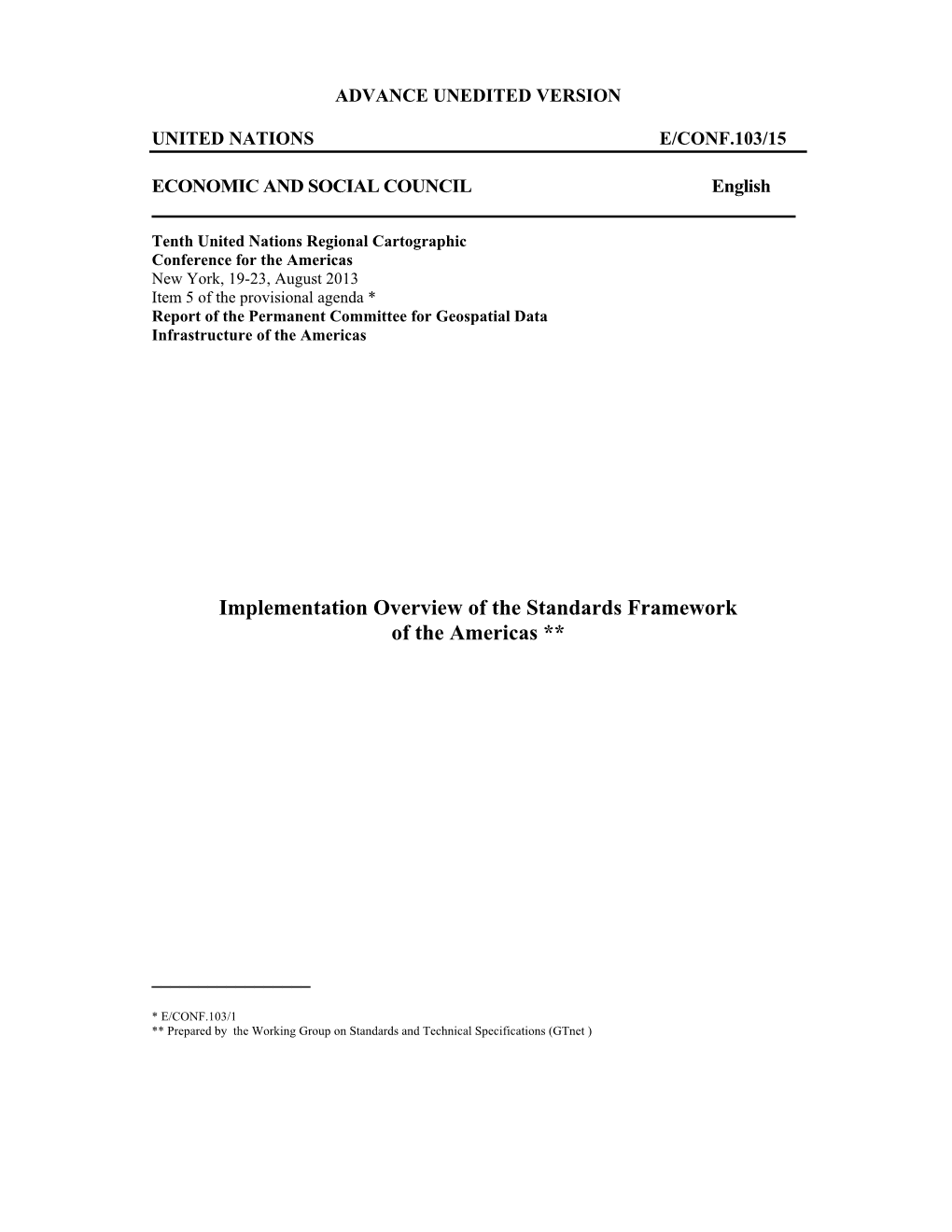 Implementation Overview of the Standards Framework of the Americas **