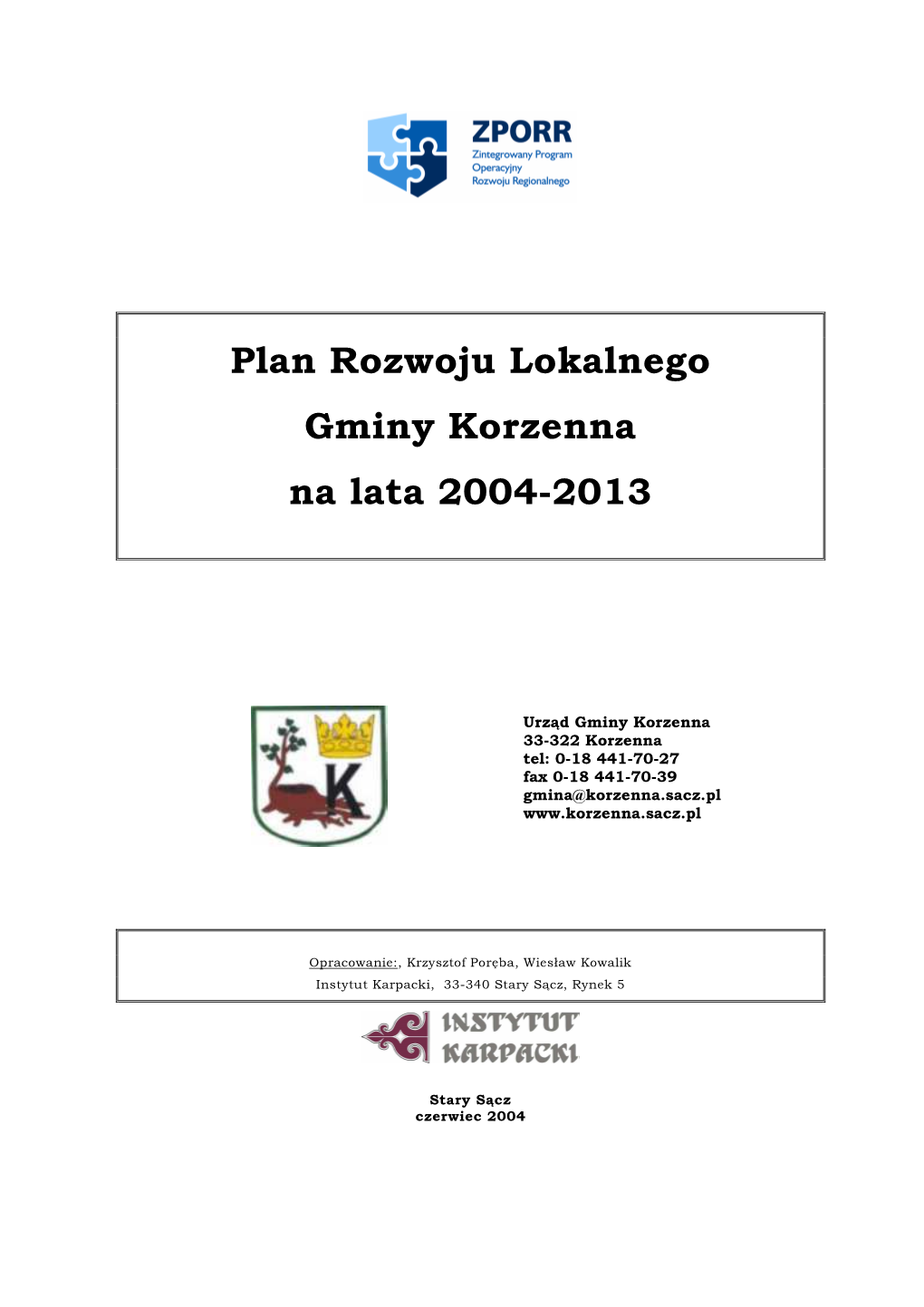 Plan Rozwoju Lokalnego Gminy Korzenna Na Lata 2004-2013