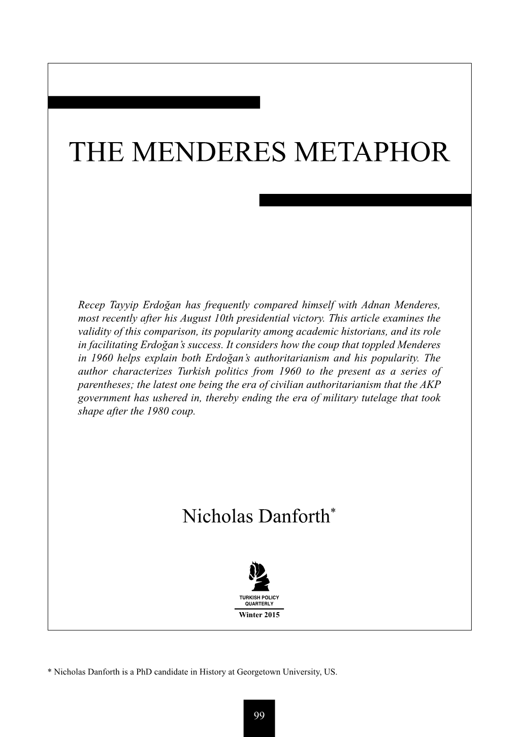 The Menderes Metaphor