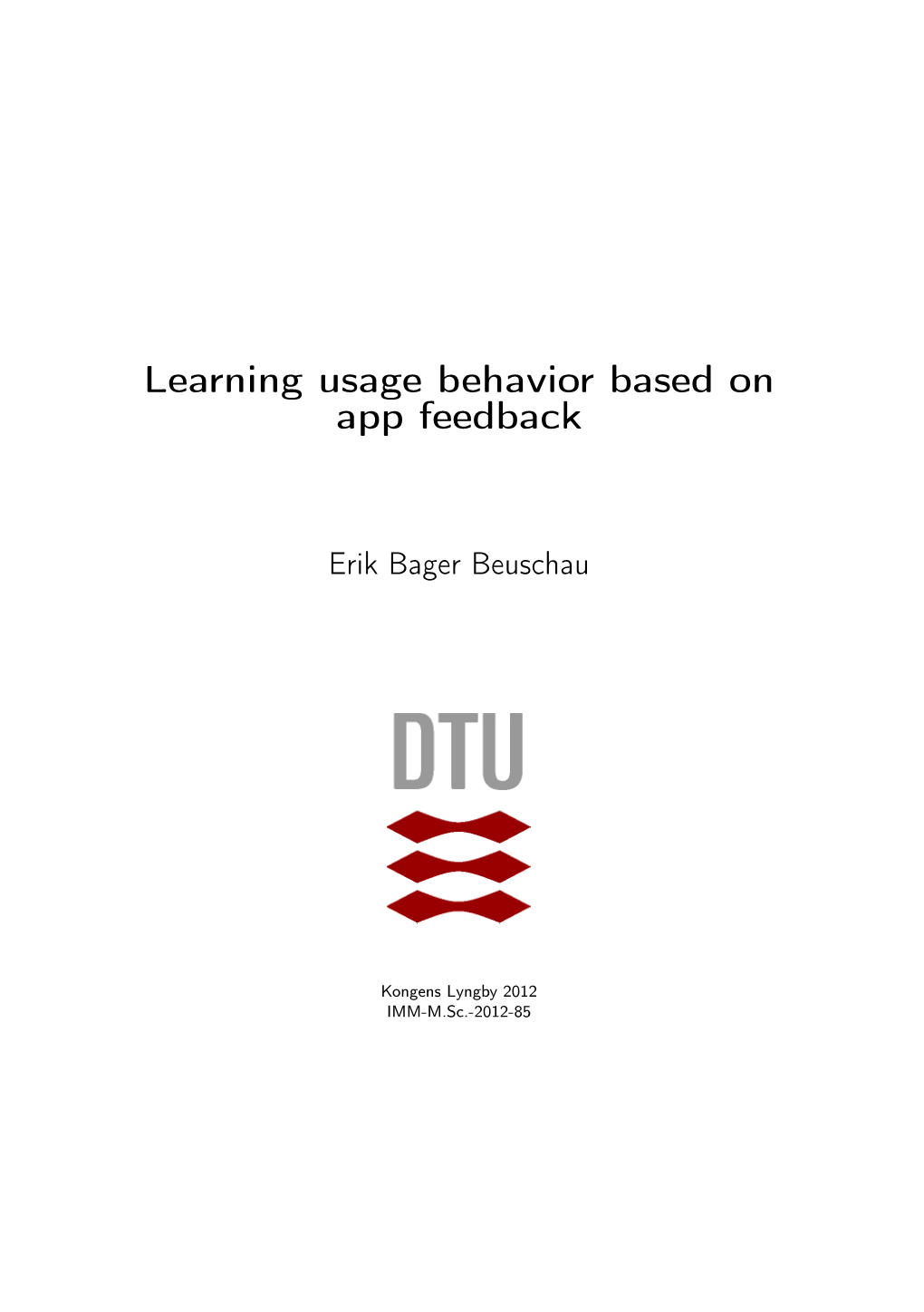 Learning Usage Behavior Based on App Feedback