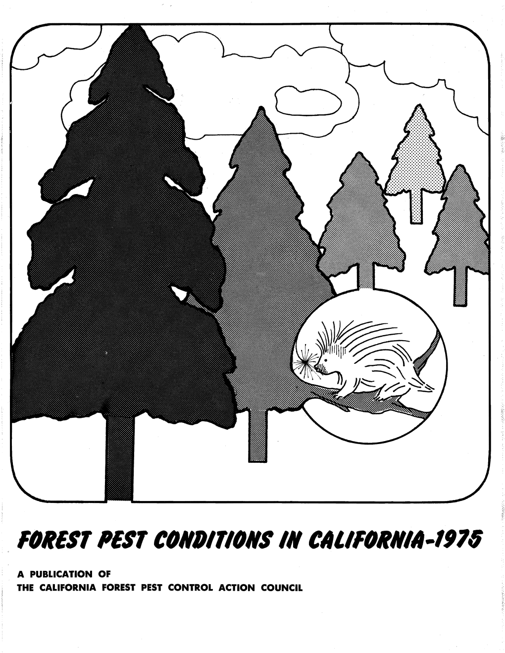 Forest Pest Conditions in California, 1975