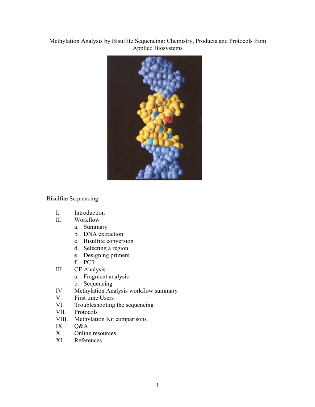 Methylation Analysis by Bisulfite Sequencing: Chemistry, Products and Protocols from Applied Biosystems