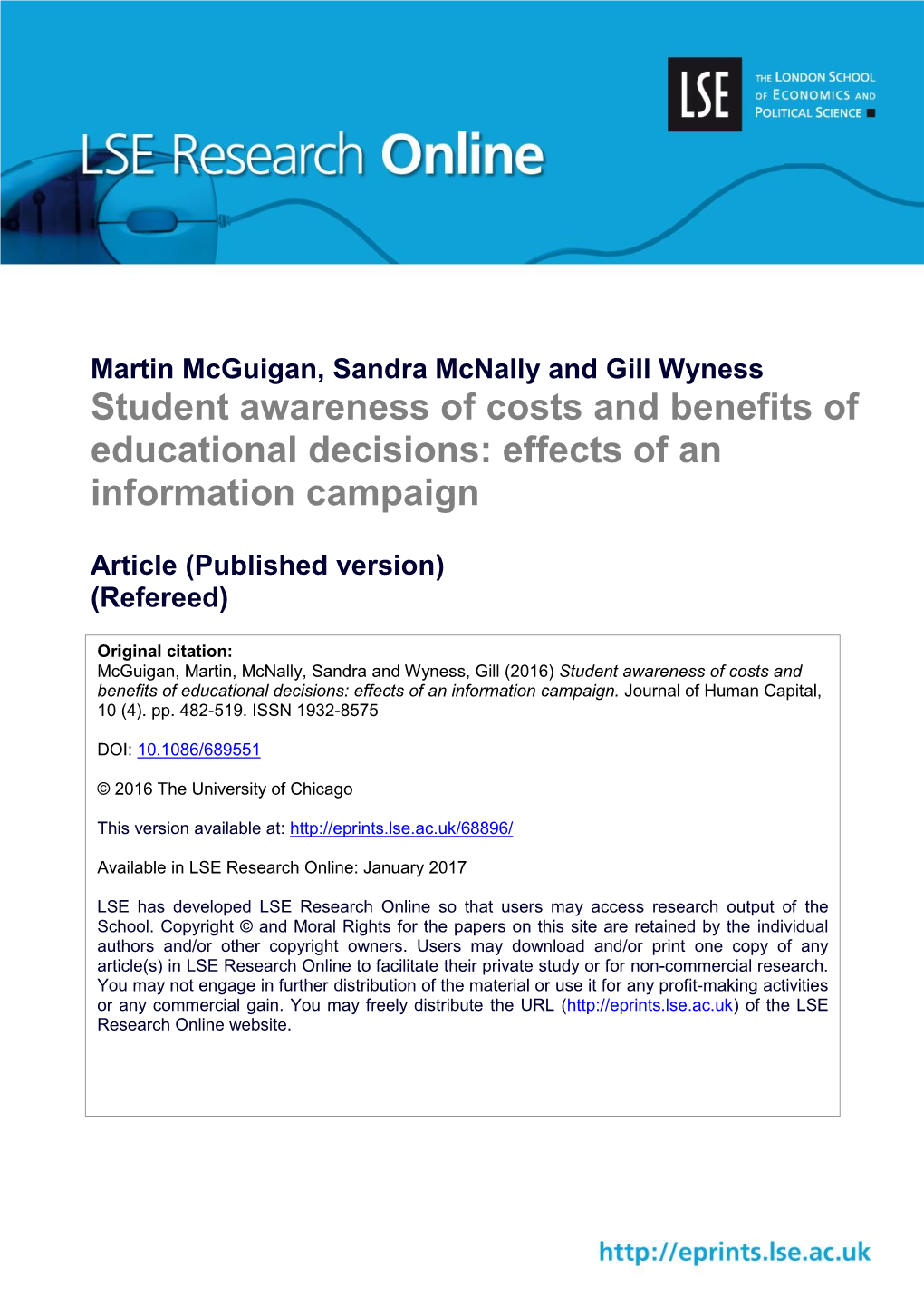 Student Awareness of Costs and Benefits of Educational Decisions: Effects of an Information Campaign