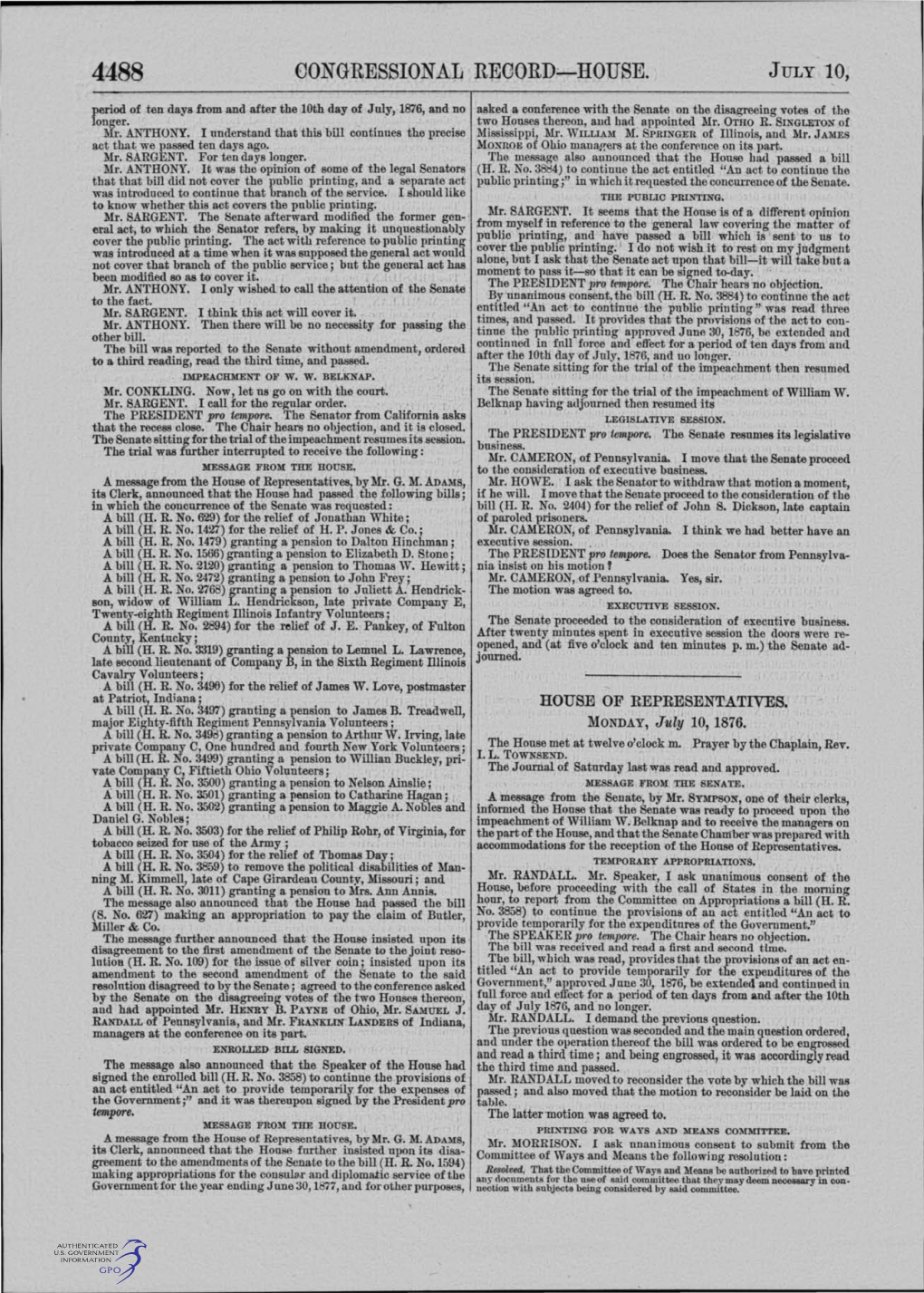 CONGRESSIONAL RECORD-HOUSE. JULY 10, Period of T.En Days from and After the Loth Day of July, 1876, and No Asked A