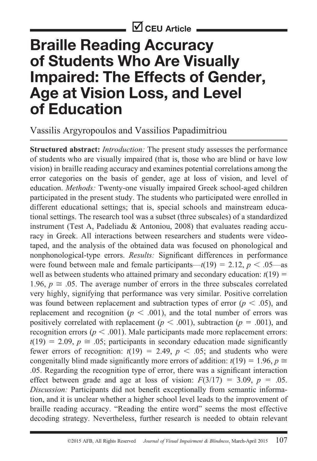 Braille Reading Accuracy of Students Who Are Visually