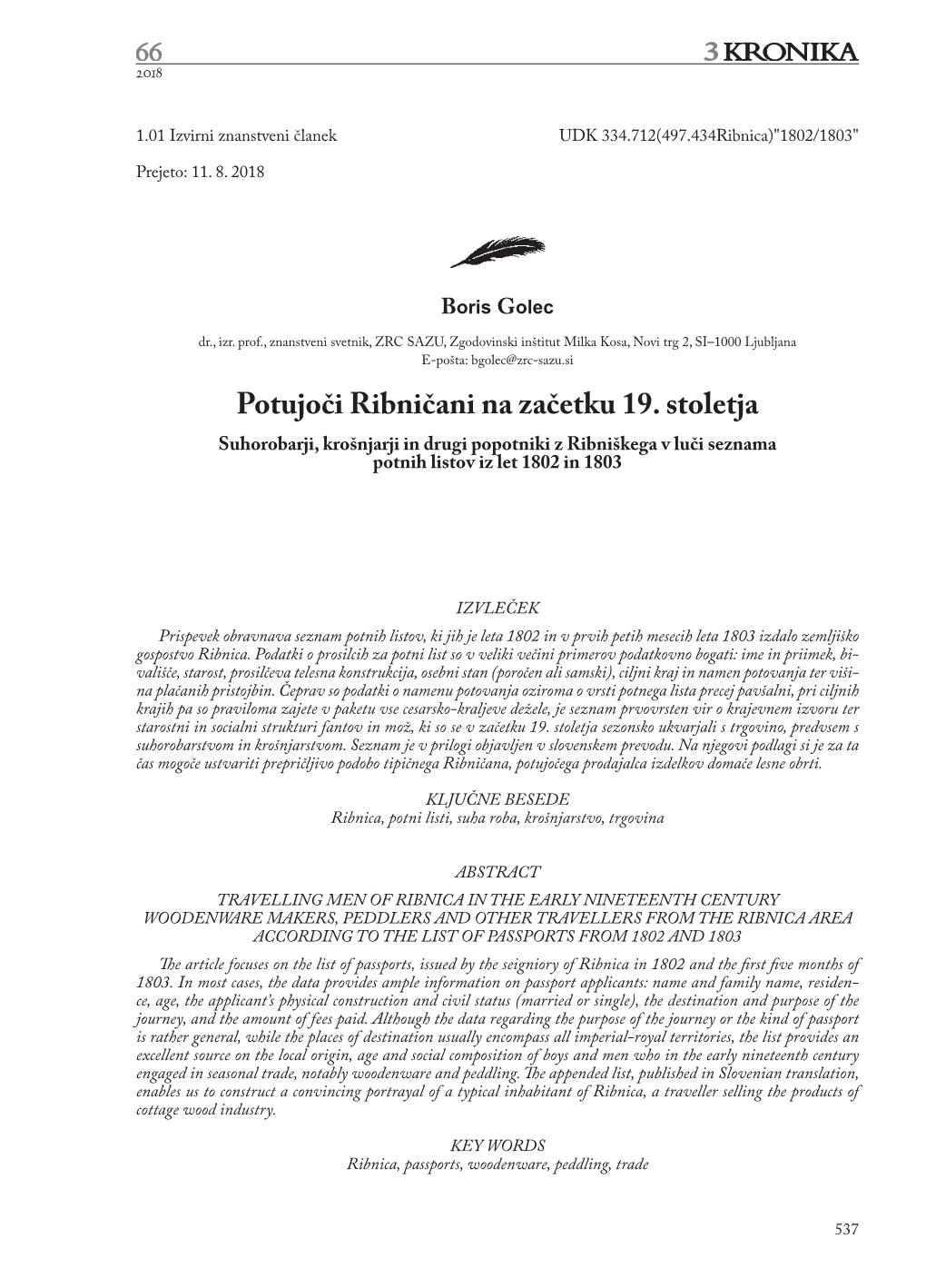 Potujoči Ribničani Na Začetku 19. Stoletja Suhorobarji, Krošnjarji in Drugi Popotniki Z Ribniškega V Luči Seznama Potnih Listov Iz Let 1802 in 1803