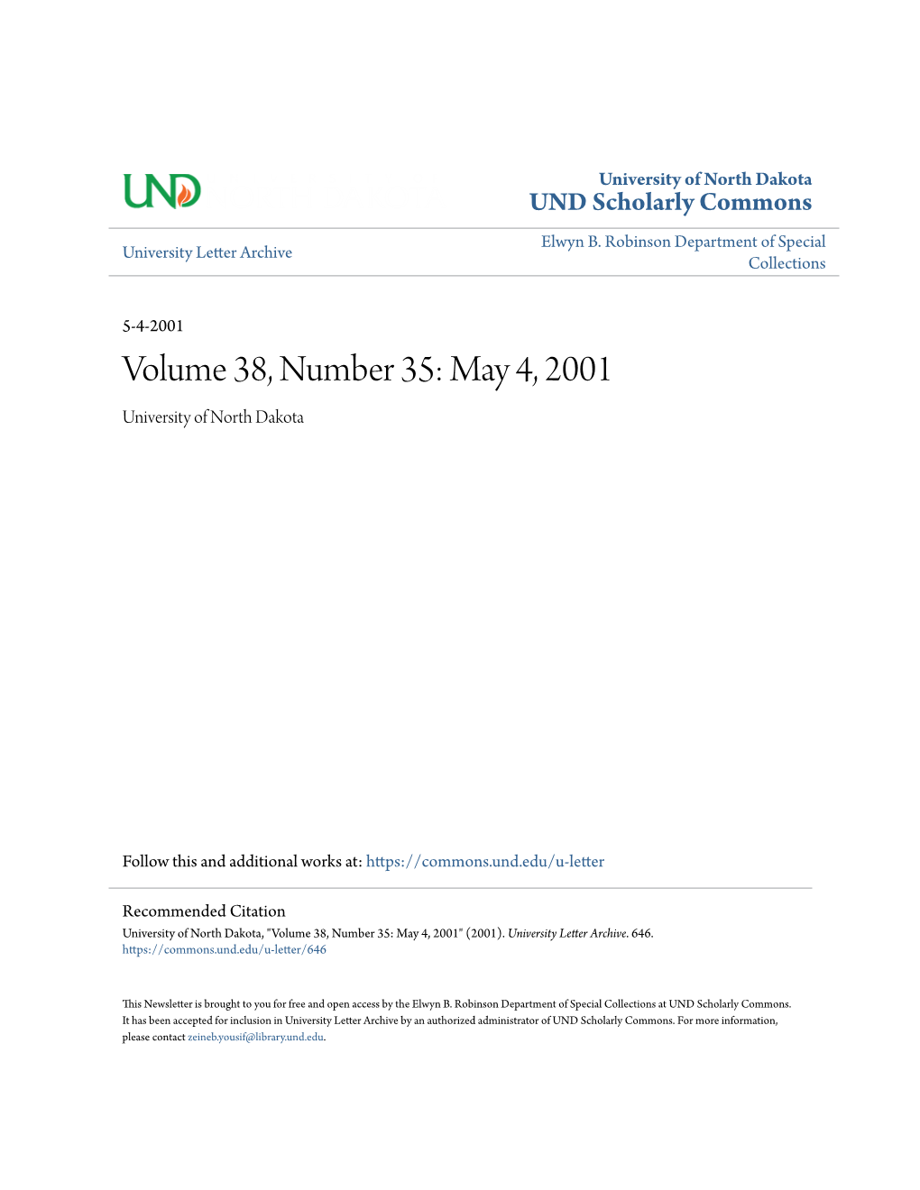 Volume 38, Number 35: May 4, 2001 University of North Dakota