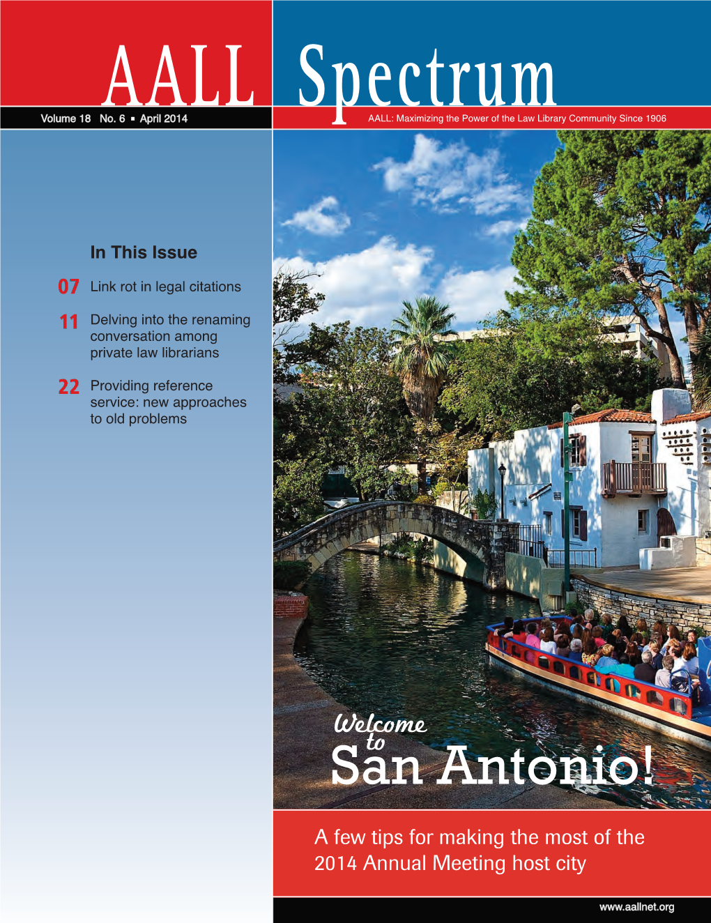 San Antonio! a Few Tips for Making the Most of the 2014 Annual Meeting Host City