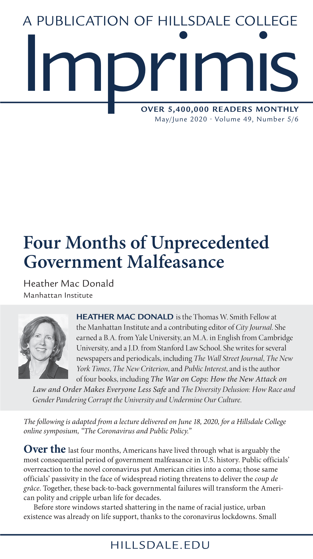 Four Months of Unprecedented Government Malfeasance Heather Mac Donald Manhattan Institute