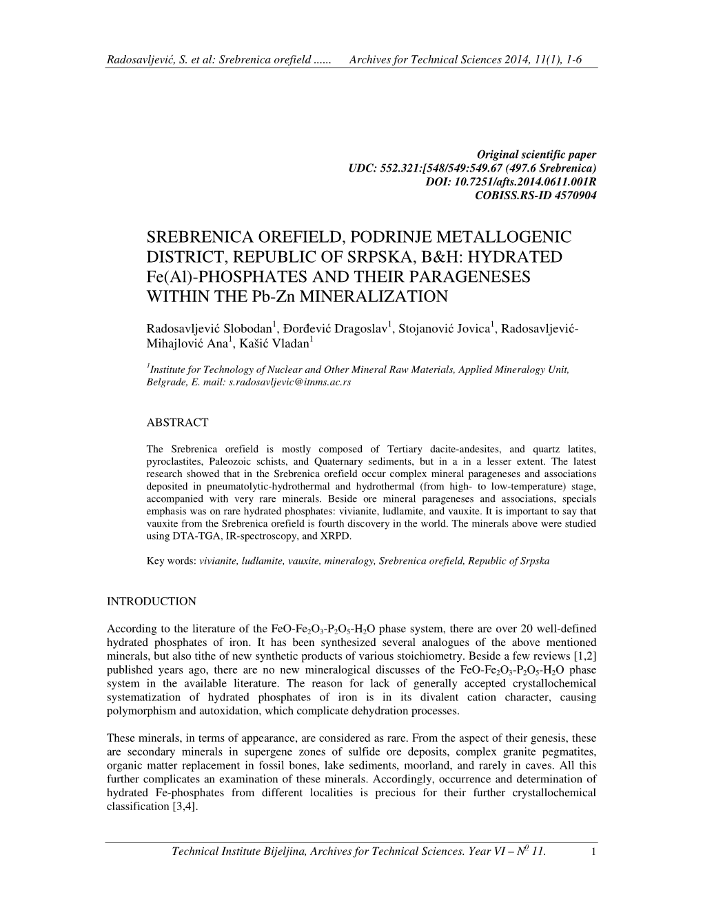 PHOSPHATES and THEIR PARAGENESES WITHIN the Pb-Zn MINERALIZATION