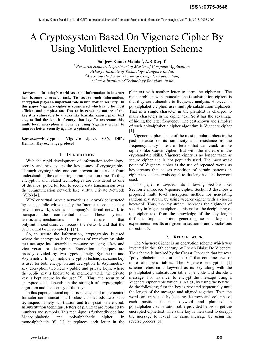 A Cryptosystem Based on Vigenere Cipher by Using Mulitlevel Encryption Scheme