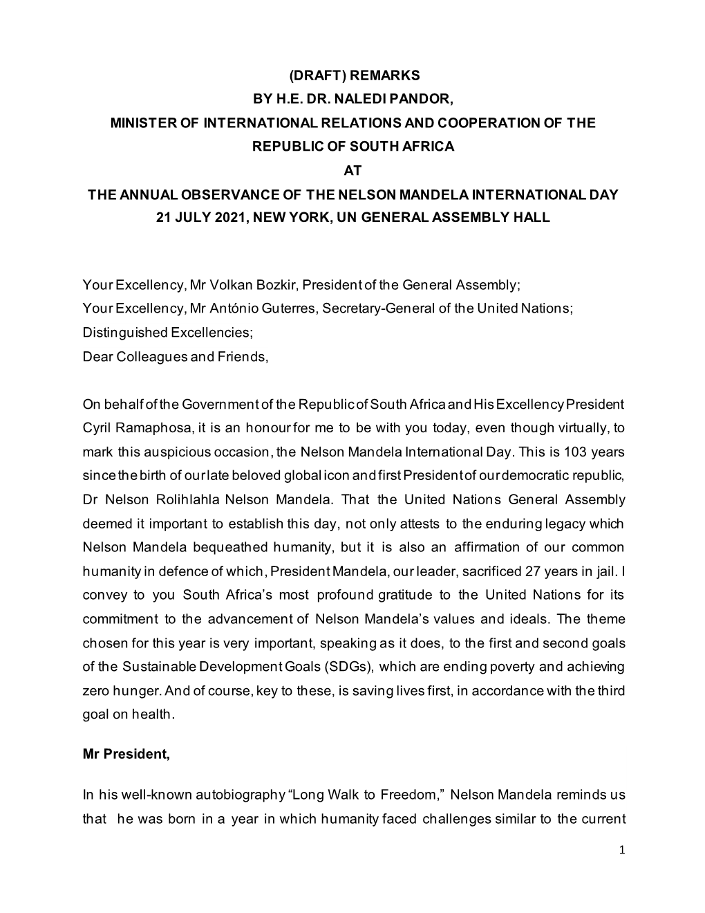 (Draft) Remarks by H.E. Dr. Naledi Pandor, Minister of International Relations and Cooperation of the Republic of South Africa