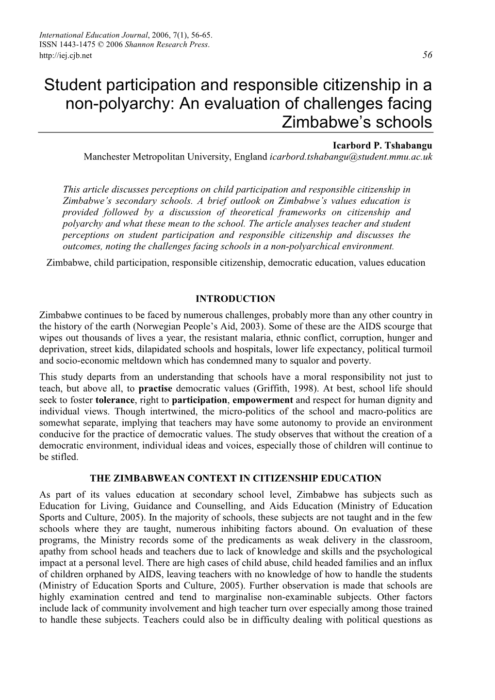 Student Participation and Responsible Citizenship in a Non-Polyarchy: an Evaluation of Challenges Facing Zimbabwe’S Schools Icarbord P