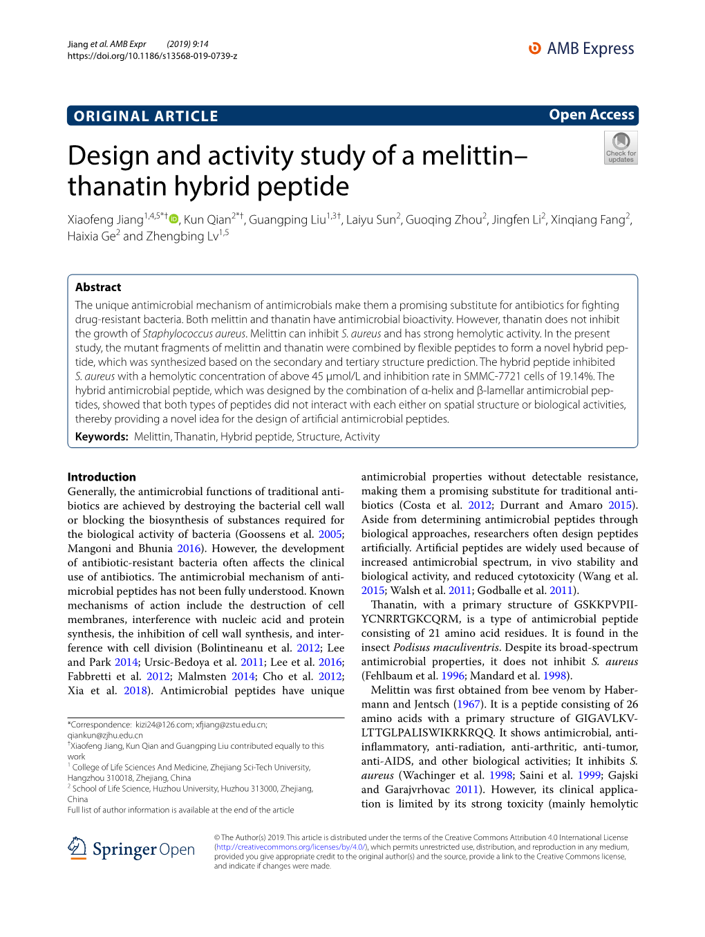 Design and Activity Study of a Melittin–Thanatin Hybrid Peptide