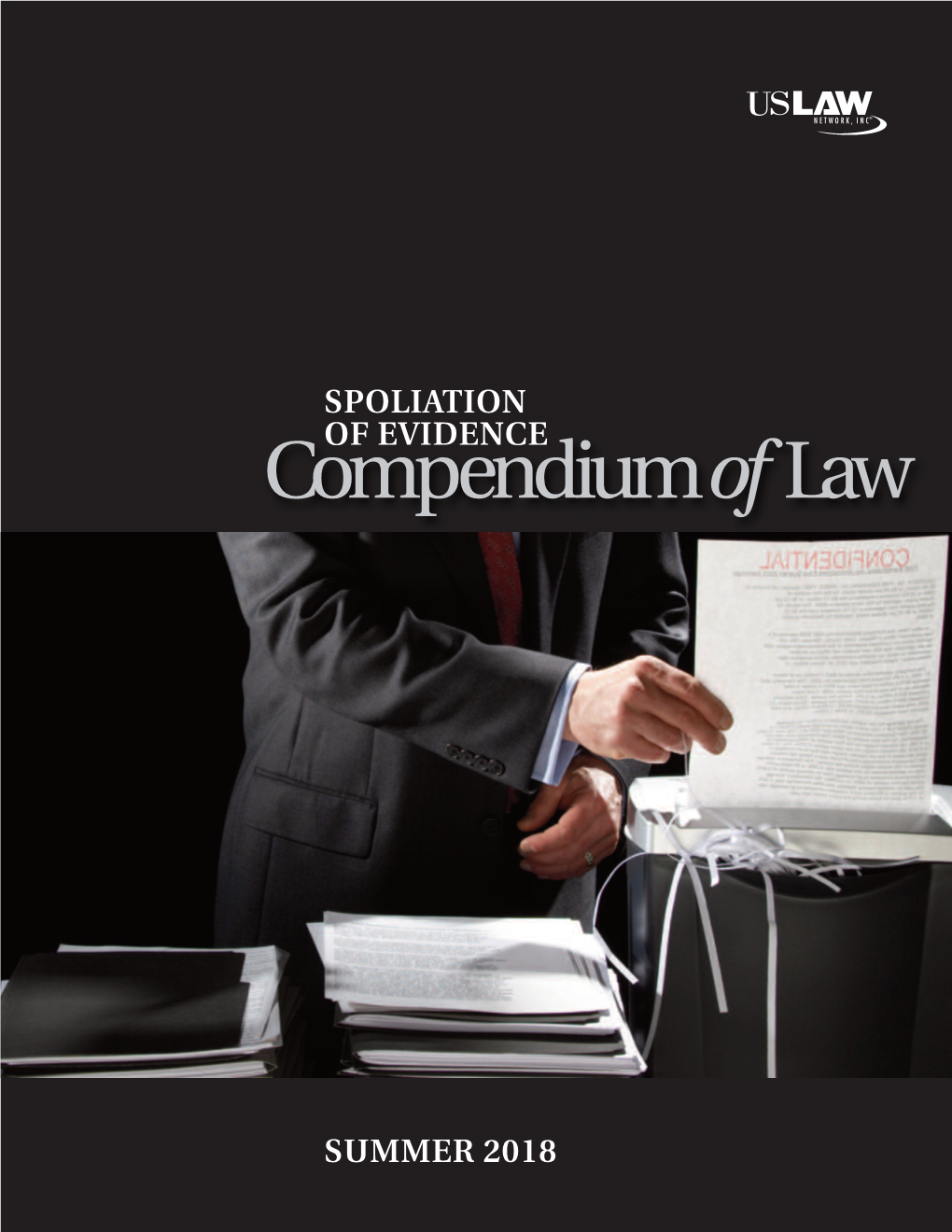 Spoliation of Evidence Compendium Of
