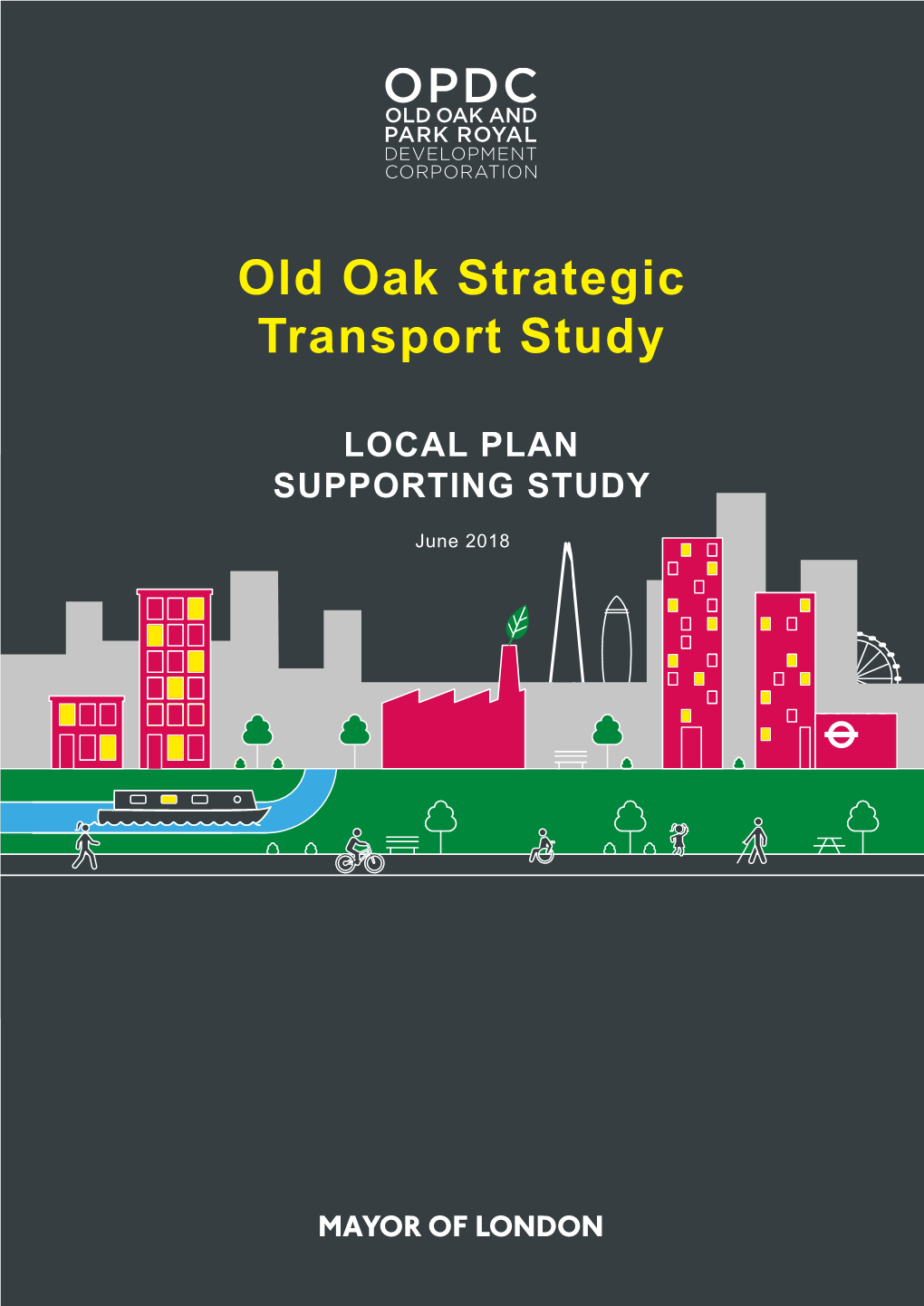 Old Oak Strategic Transport Study