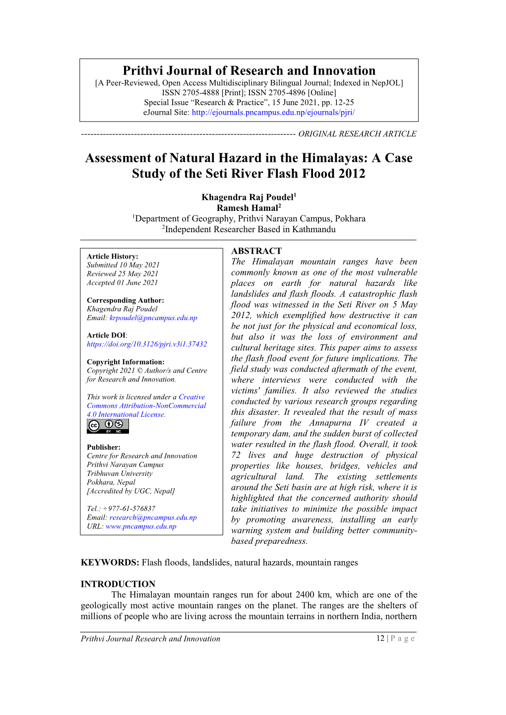 Assessment of Natural Hazard in the Himalayas: a Case Study of the Seti River Flash Flood 2012 Prithvi Journal of Research and I