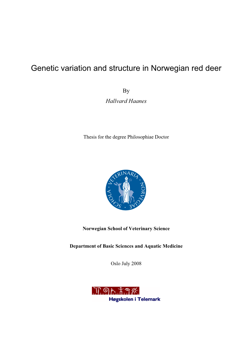 Genetic Variation and Structure in Norwegian Red Deer