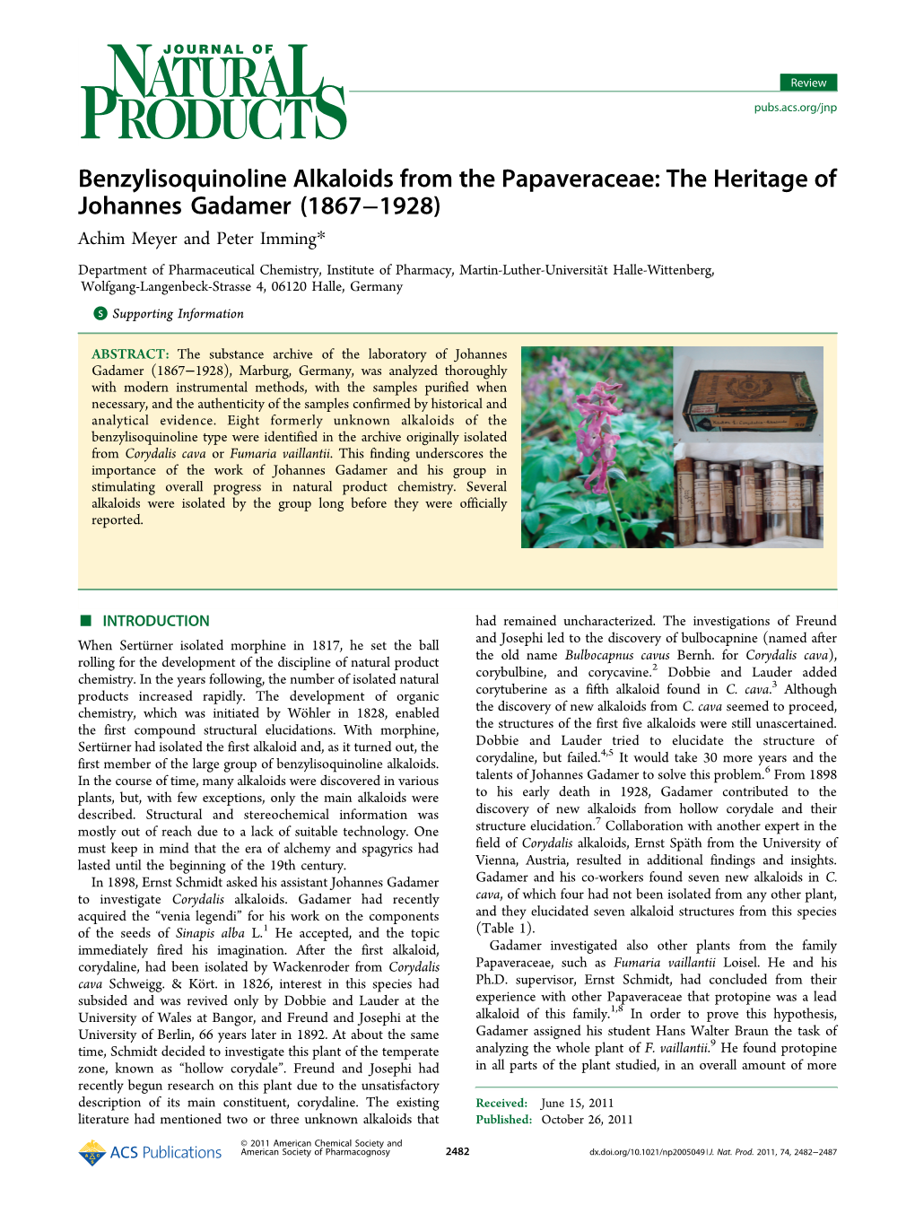 Benzylisoquinoline Alkaloids from the Papaveraceae: the Heritage of Johannes Gadamer (1867−1928) Achim Meyer and Peter Imming*