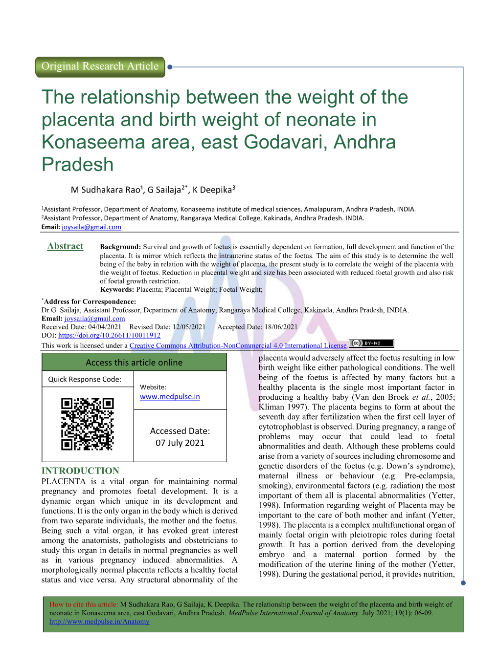 The Relationship Between the Weight of the Placenta and Birth Weight of Neonate in Konaseema Area, East Godavari, Andhra Pradesh