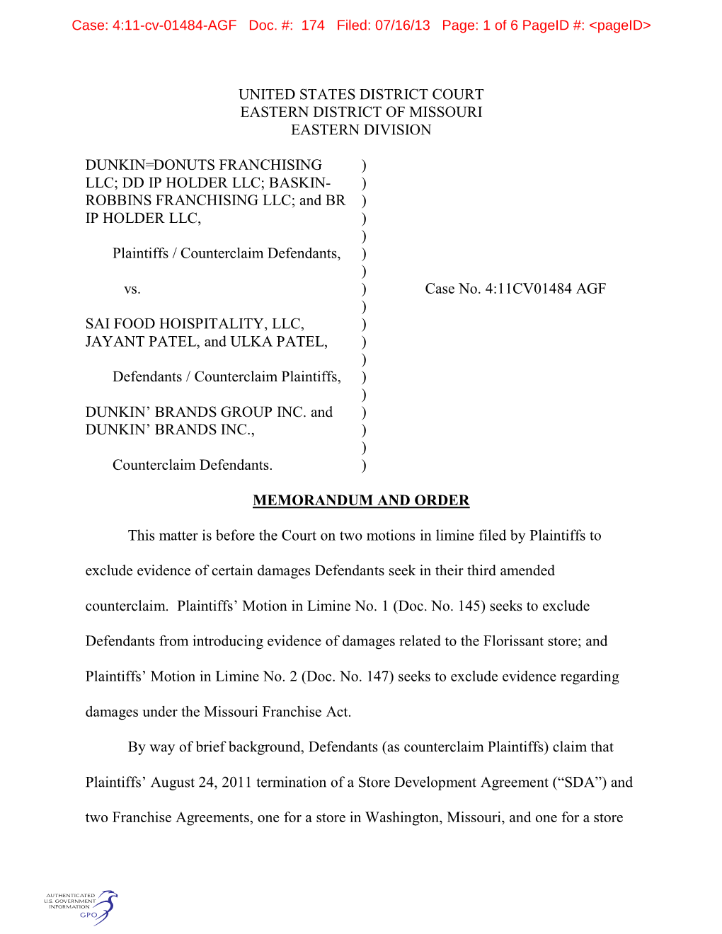 4:11-Cv-01484-AGF Doc. #: 174 Filed: 07/16/13 Page: 1 of 6 Pageid