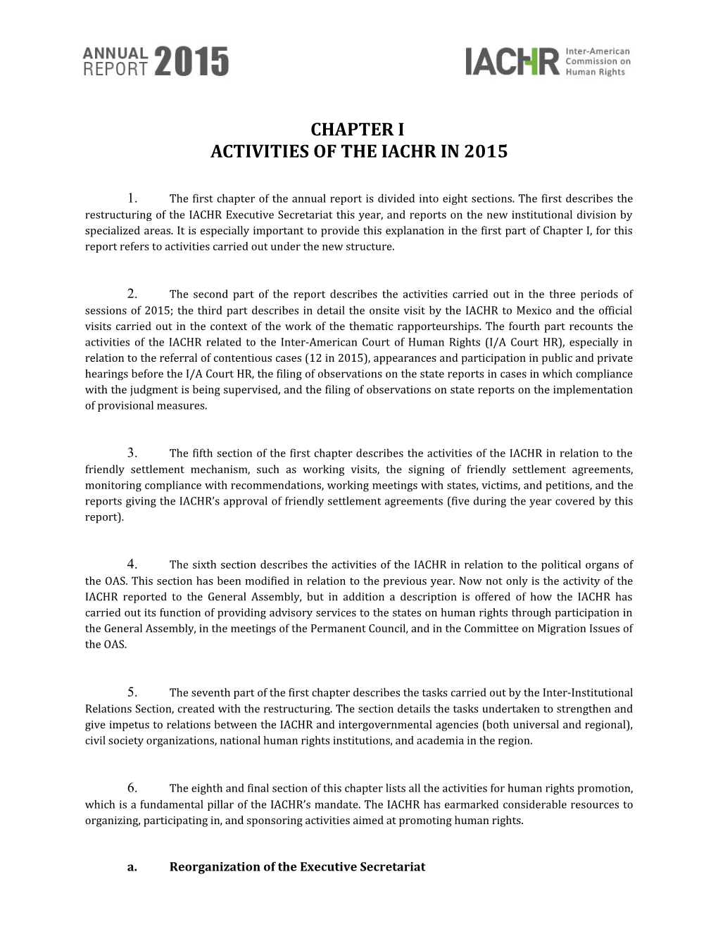 Annual Report 2015 - Chapter I - Activities of the IACHR