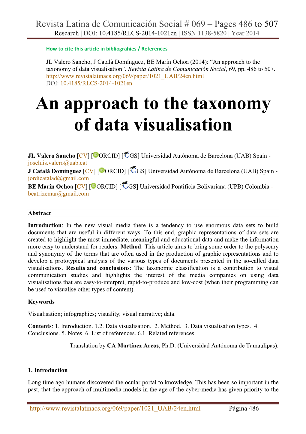 An Approach to the Taxonomy of Data Visualisation”