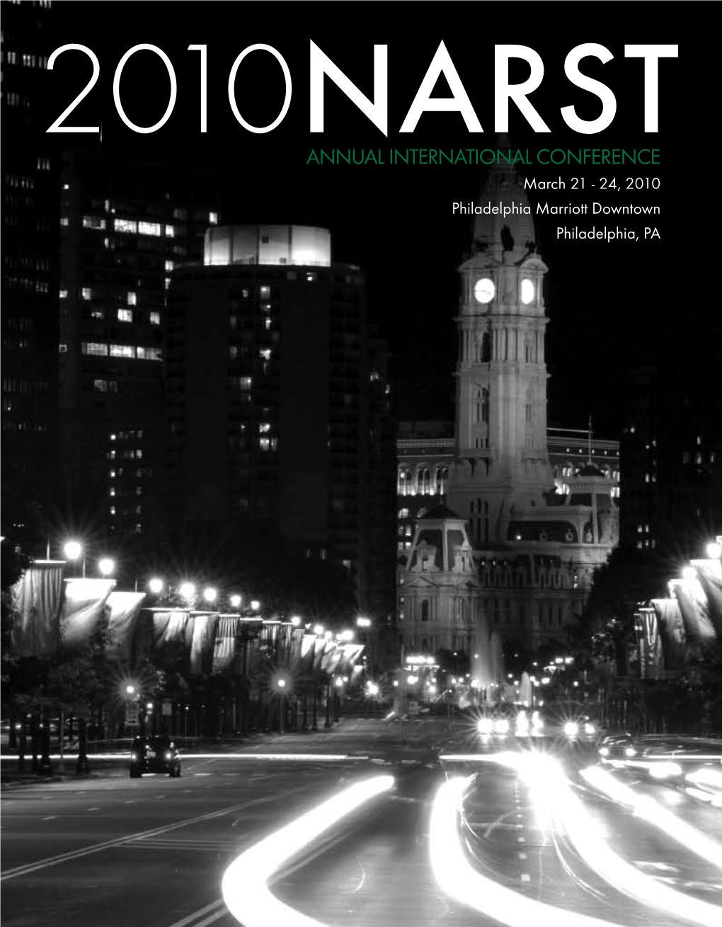 ANNUAL INTERNATIONAL CONFERENCE March 21 - 24, 2010 Philadelphia Marriott Downtown Philadelphia, PA Science Education Journals from Routledge/Taylor & Francis
