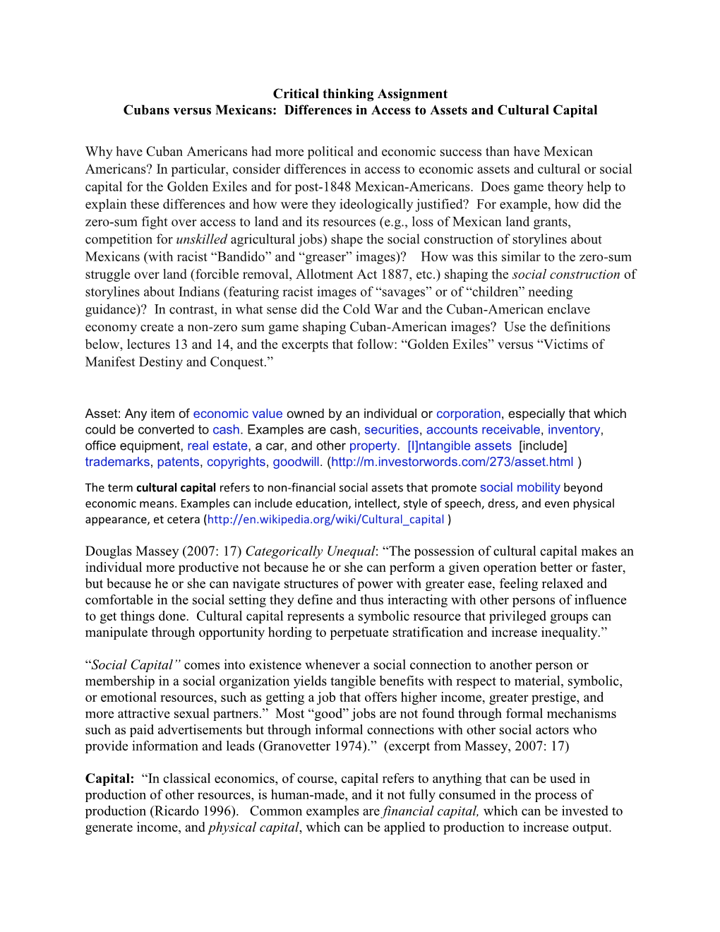 Critical Thinking Assignment Cubans Versus Mexicans: Differences in Access to Assets and Cultural Capital Why Have Cuban Americ