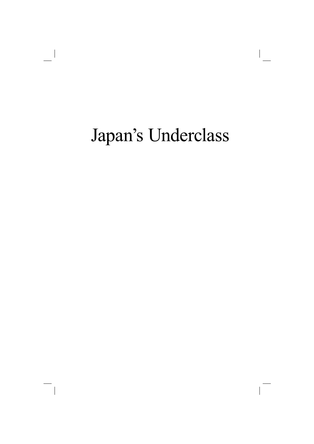 Japan's Underclass