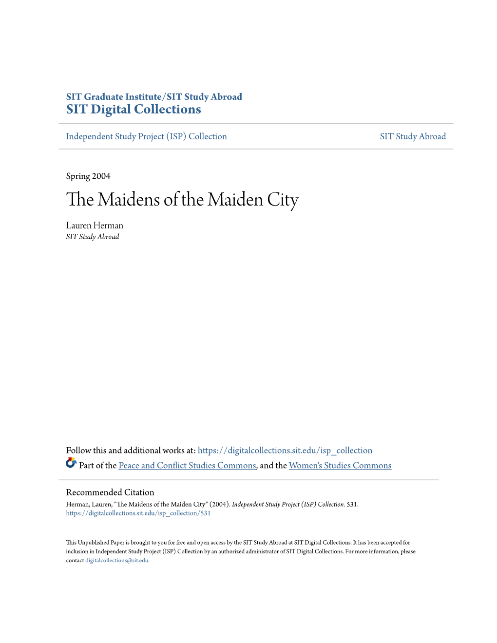 The Maidens of the Maiden City”